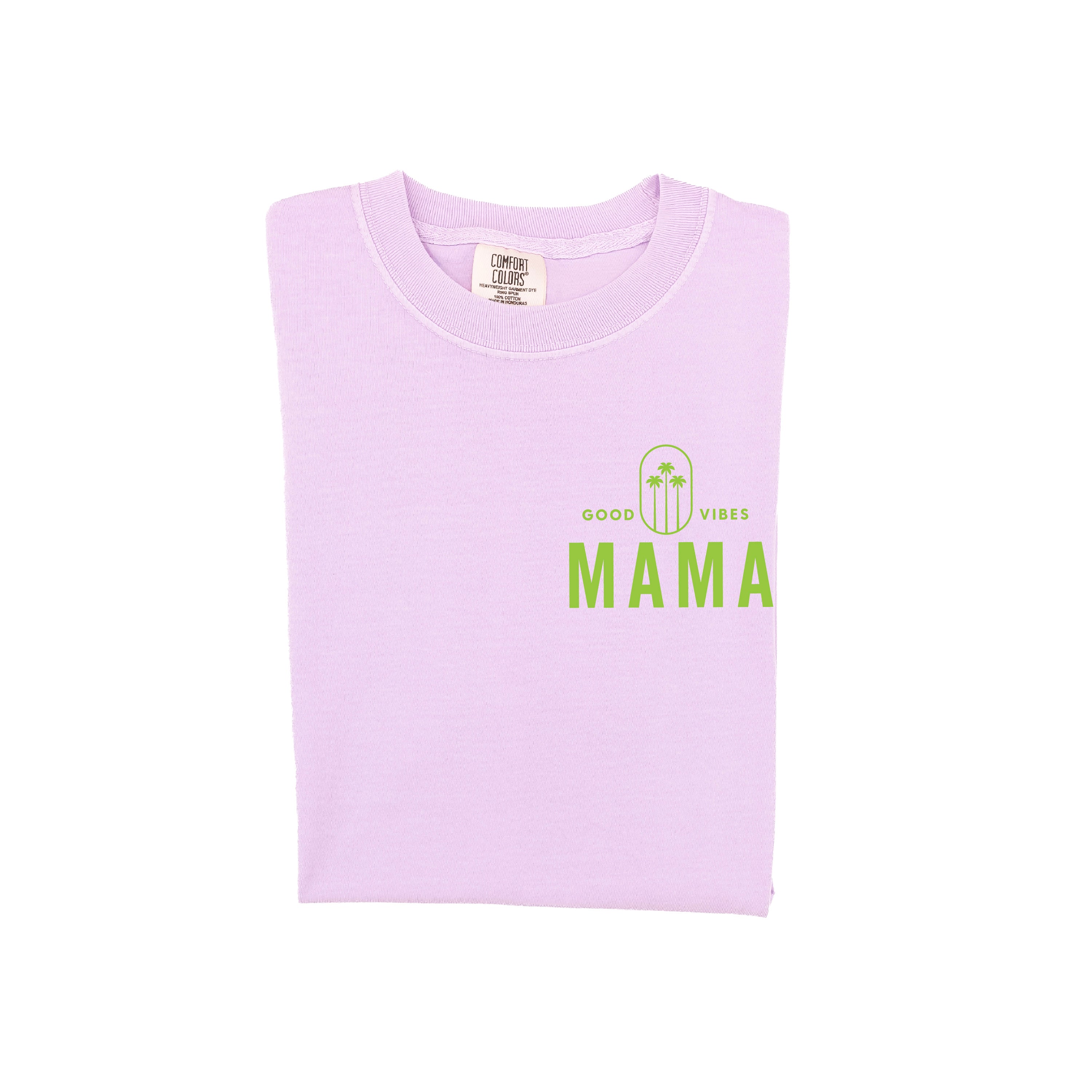 Good Vibes Mama & 3 Palm Trees (pf & b) - Comfort Colors Tee Little Mama Shirt Shop