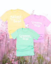 "______ Knows Best" - (Choose Your Grandma Name) - Unisex Tee Little Mama Shirt Shop