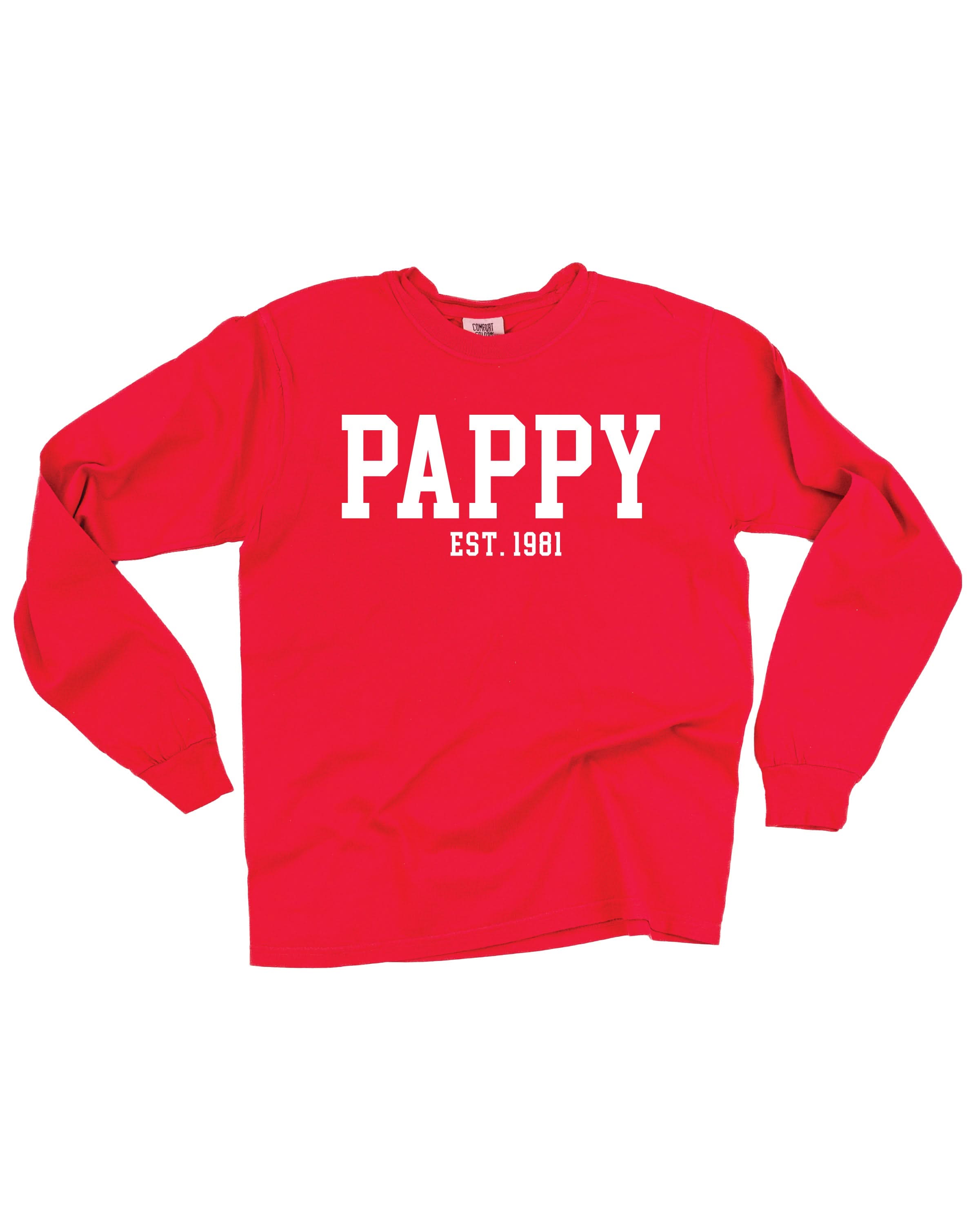 "(Choose Your Grandpa Name) - Est. (Select Your Year)" - Long Sleeve Comfort Colors Tee Little Mama Shirt Shop