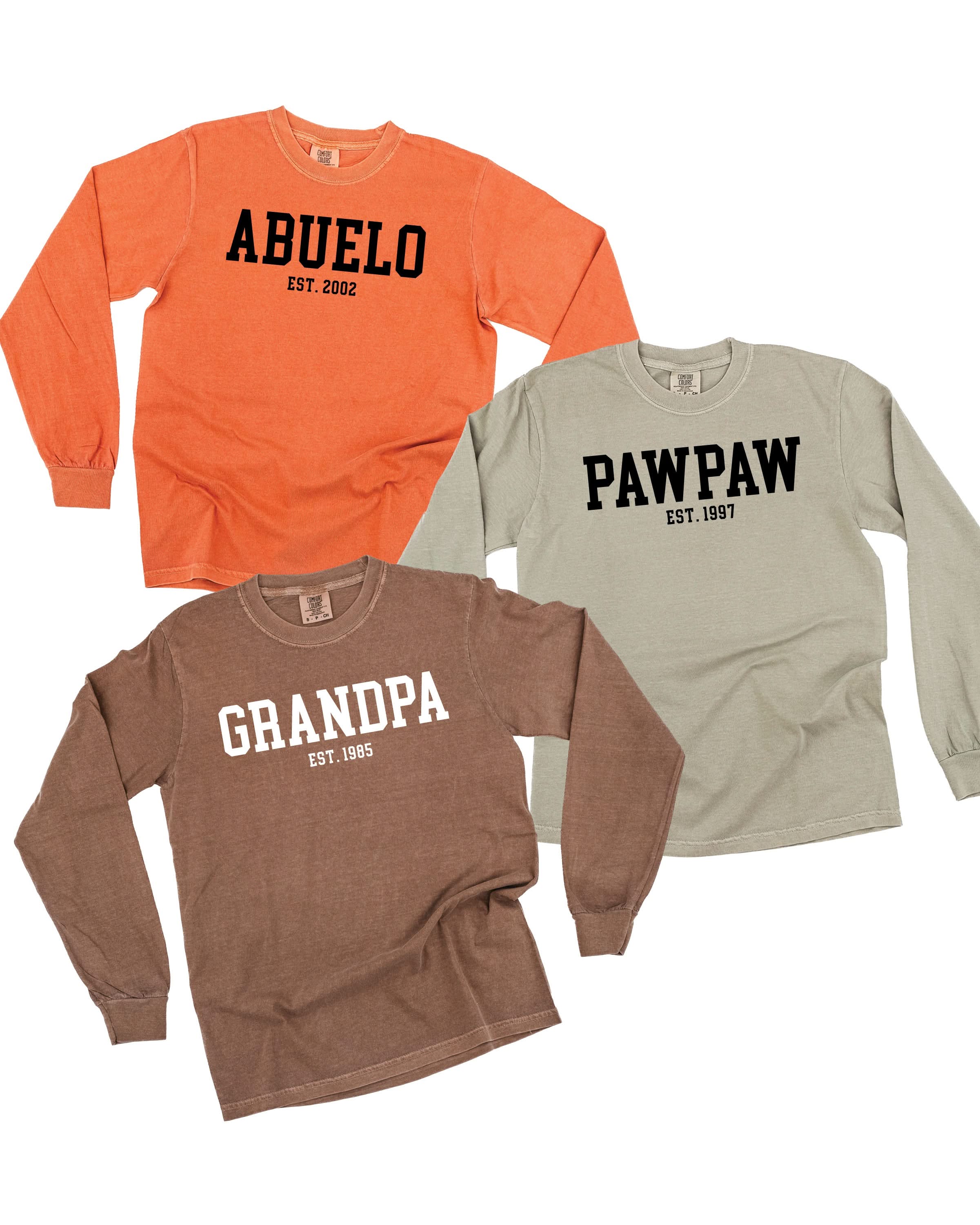 "(Choose Your Grandpa Name) - Est. (Select Your Year)" - Long Sleeve Comfort Colors Tee Little Mama Shirt Shop