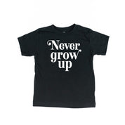 Never Grow Up - Child Shirt Little Mama Shirt Shop