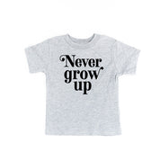 Never Grow Up - Child Shirt Little Mama Shirt Shop