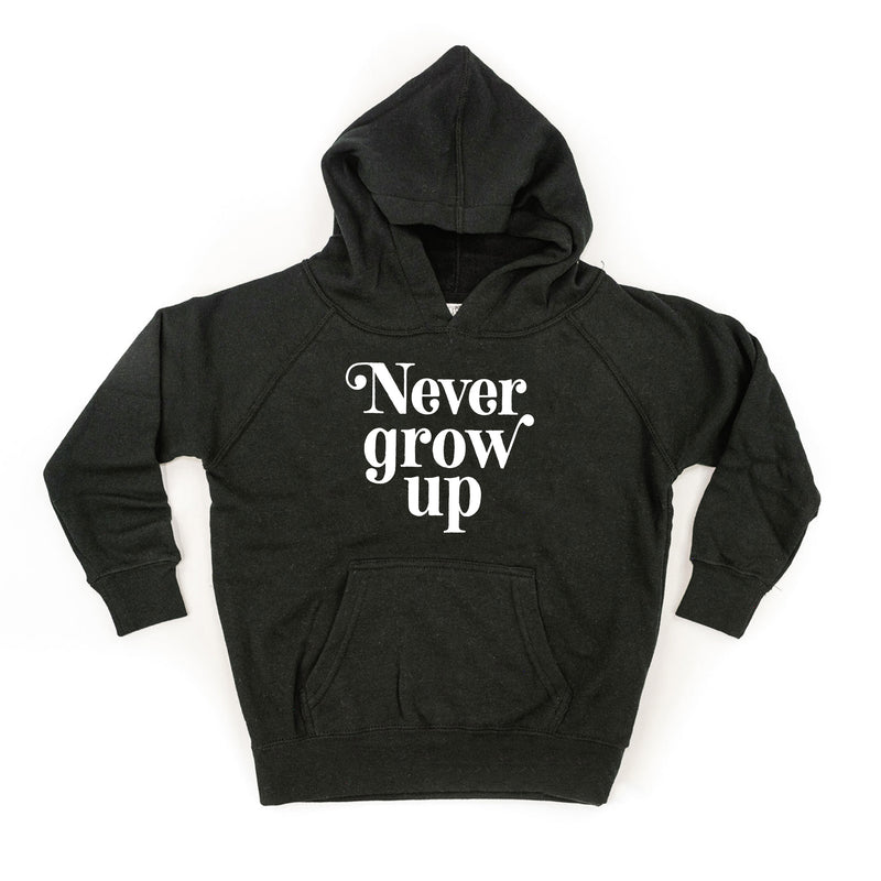 Never Grow Up - CHILD HOODIE