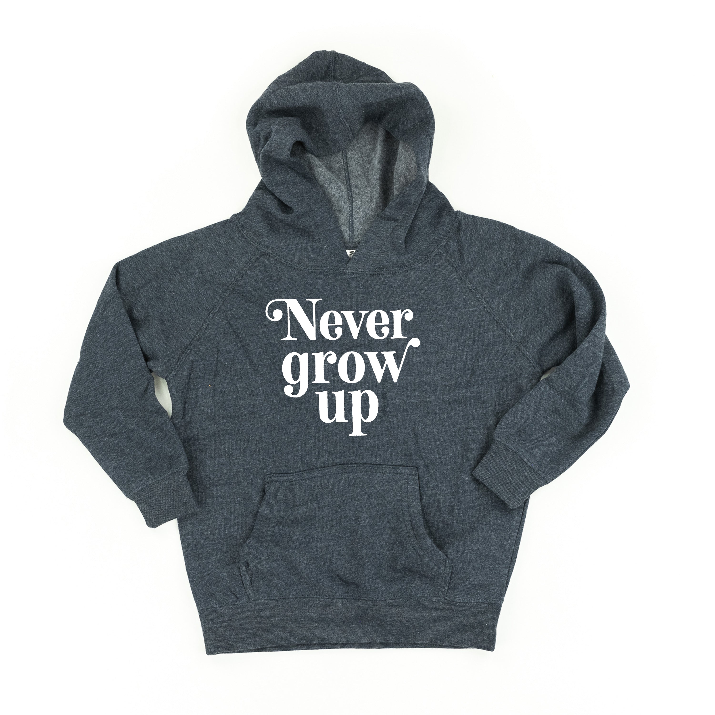 Never Grow Up - CHILD HOODIE Little Mama Shirt Shop LLC