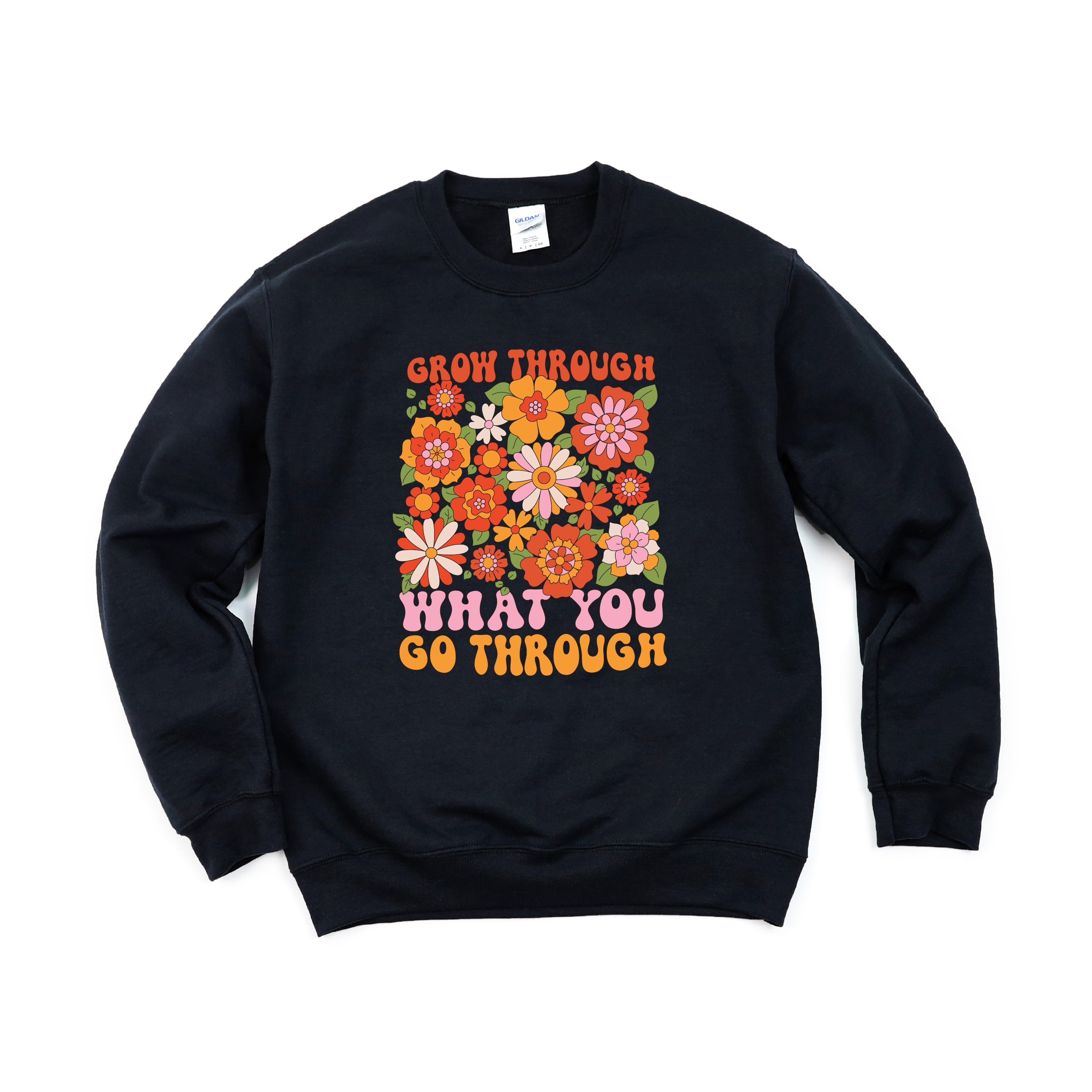Grow Through What You Go Through - BASIC FLEECE CREWNECK Little Mama Shirt Shop LLC