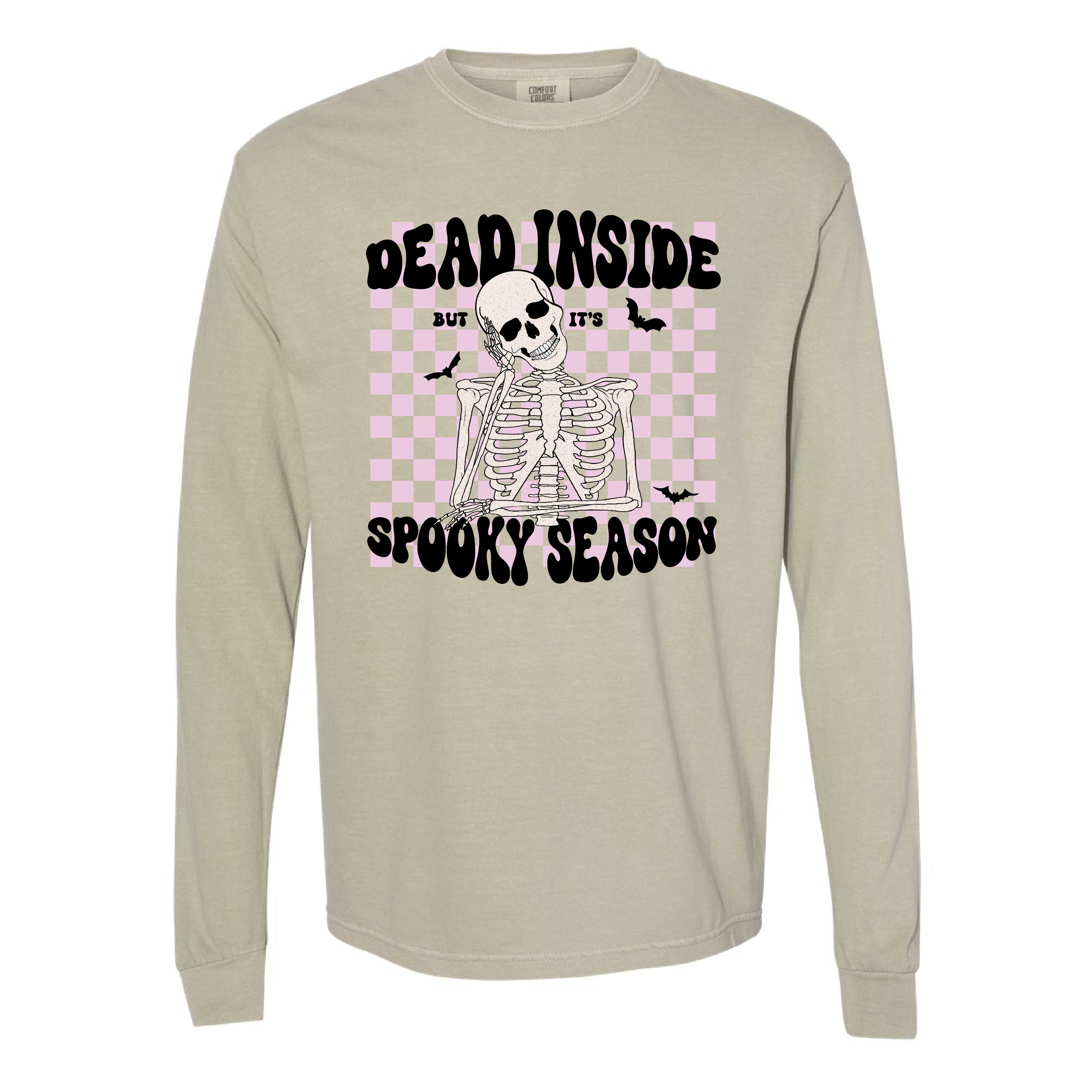 Dead Inside But It's Spooky Season - Long Sleeve Comfort Colors Tee Little Mama Shirt Shop