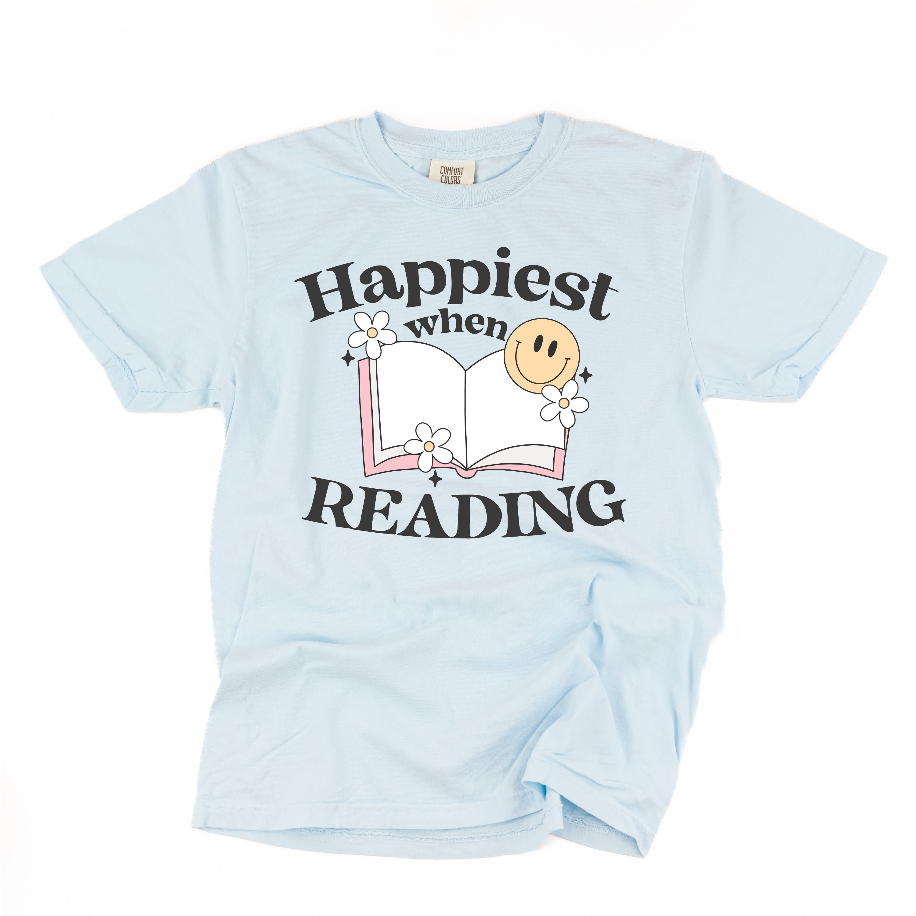 Happiest When Reading - Comfort Colors Tee Little Mama Shirt Shop