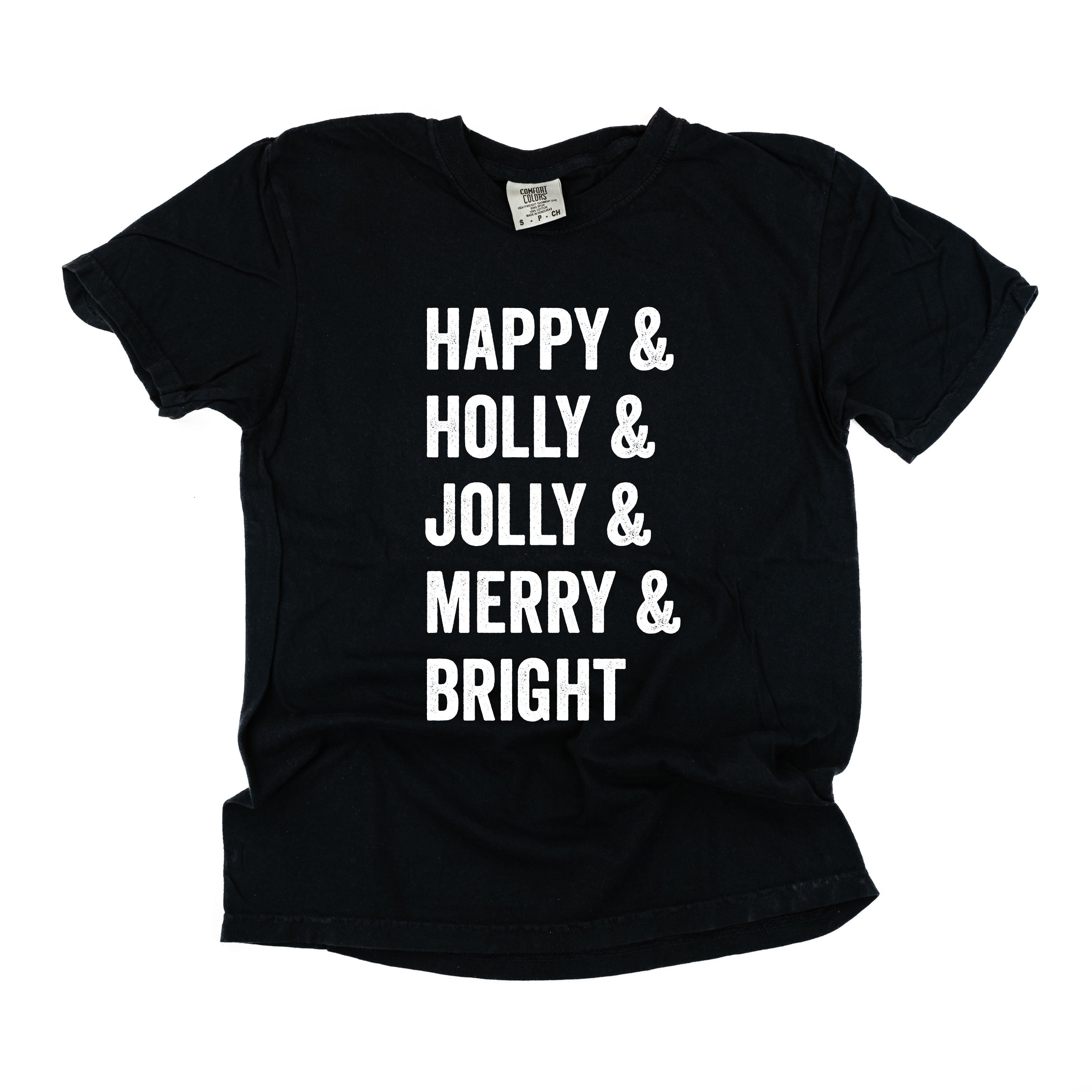 Happy + Holly + Jolly + Merry + Bright - Comfort Colors Tee Little Mama Shirt Shop