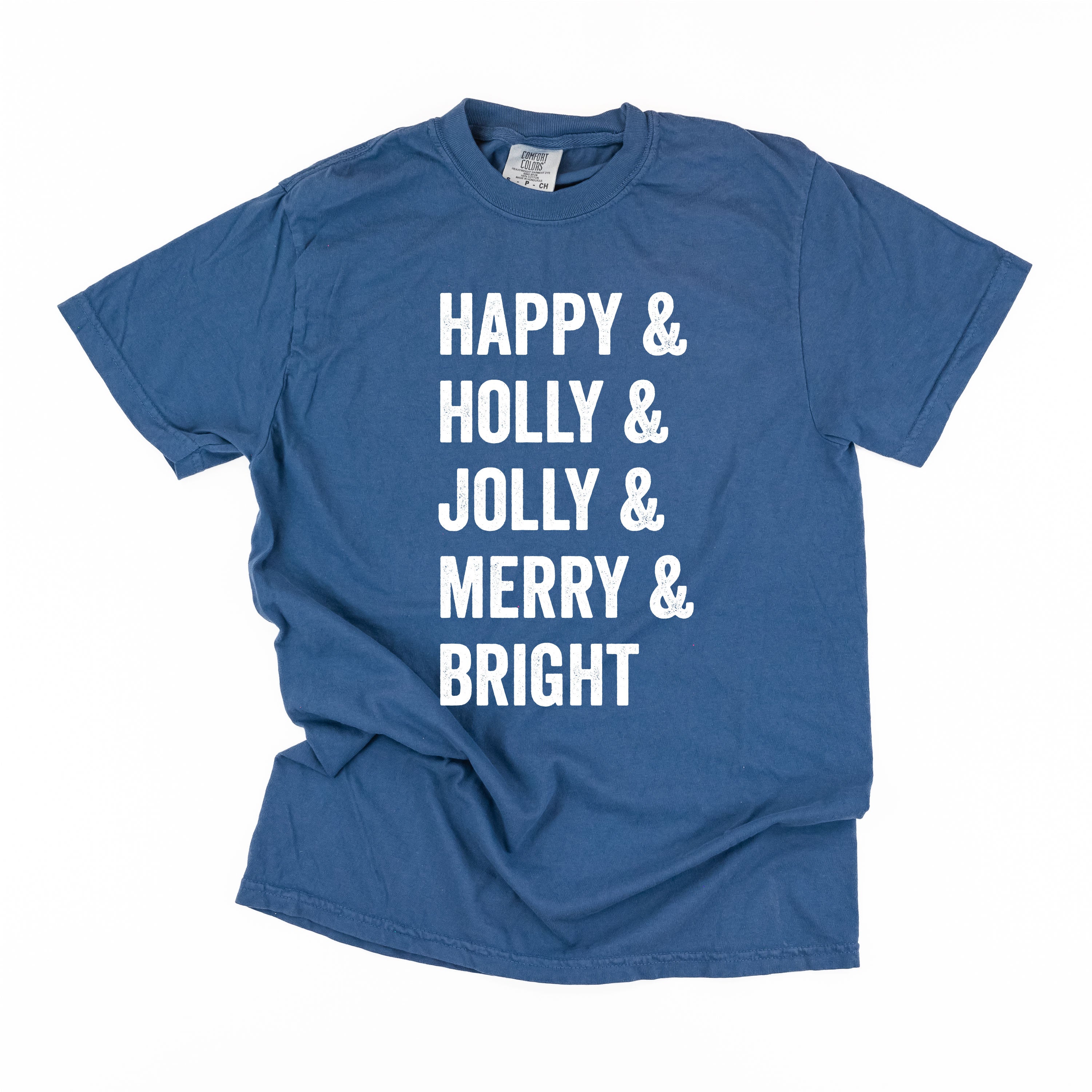Happy + Holly + Jolly + Merry + Bright - Comfort Colors Tee Little Mama Shirt Shop