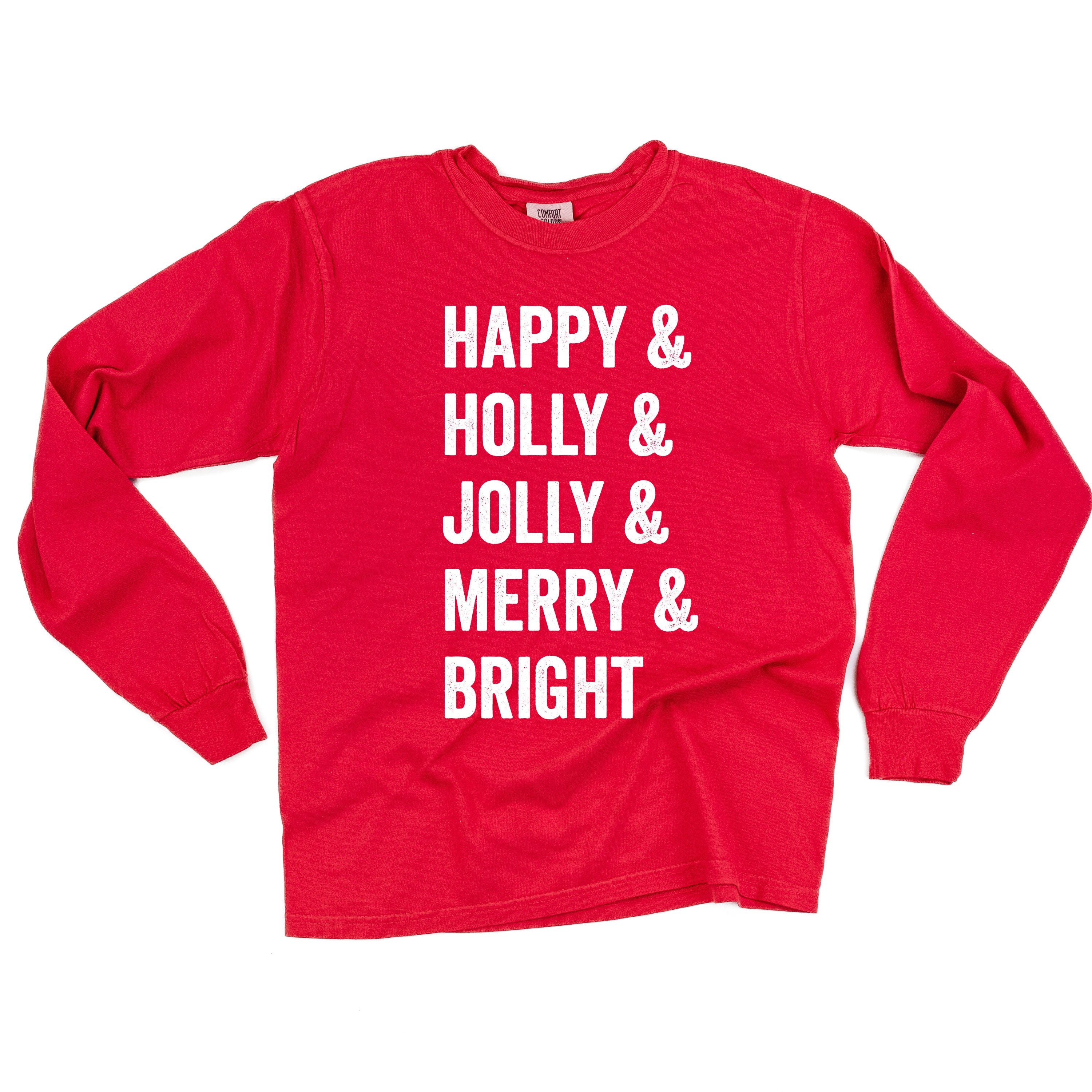 Happy + Holly + Jolly + Merry + Bright - LONG SLEEVE Comfort Colors Tee Little Mama Shirt Shop