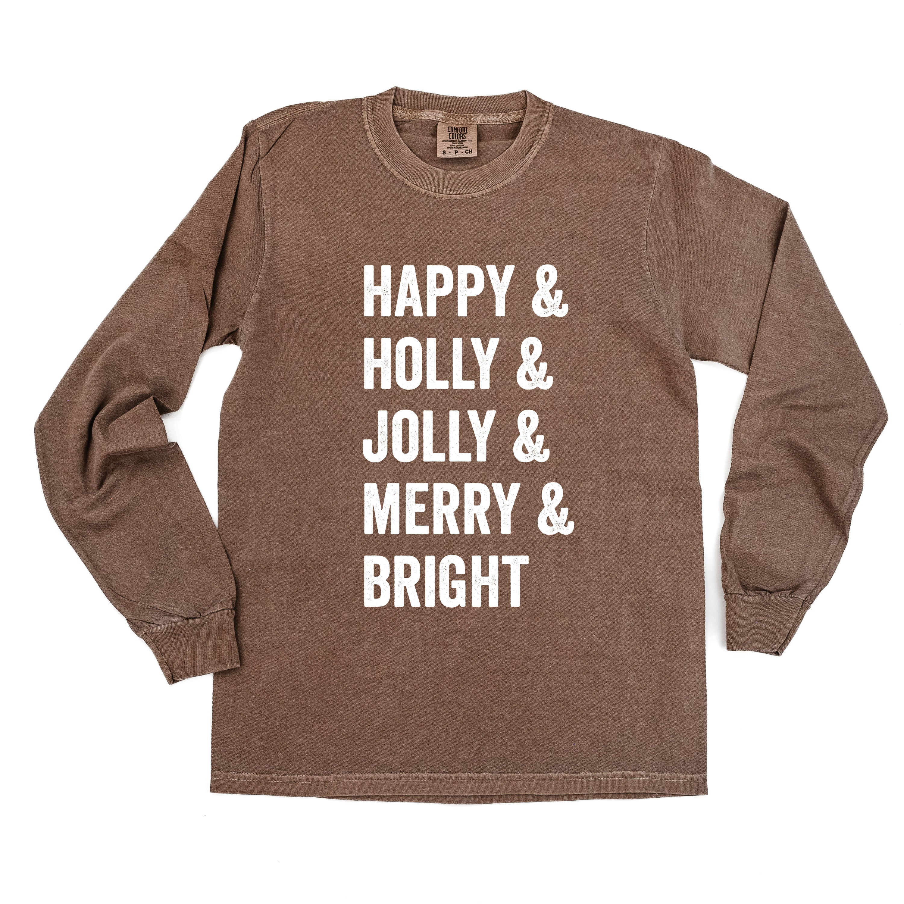 Happy + Holly + Jolly + Merry + Bright - LONG SLEEVE Comfort Colors Tee Little Mama Shirt Shop