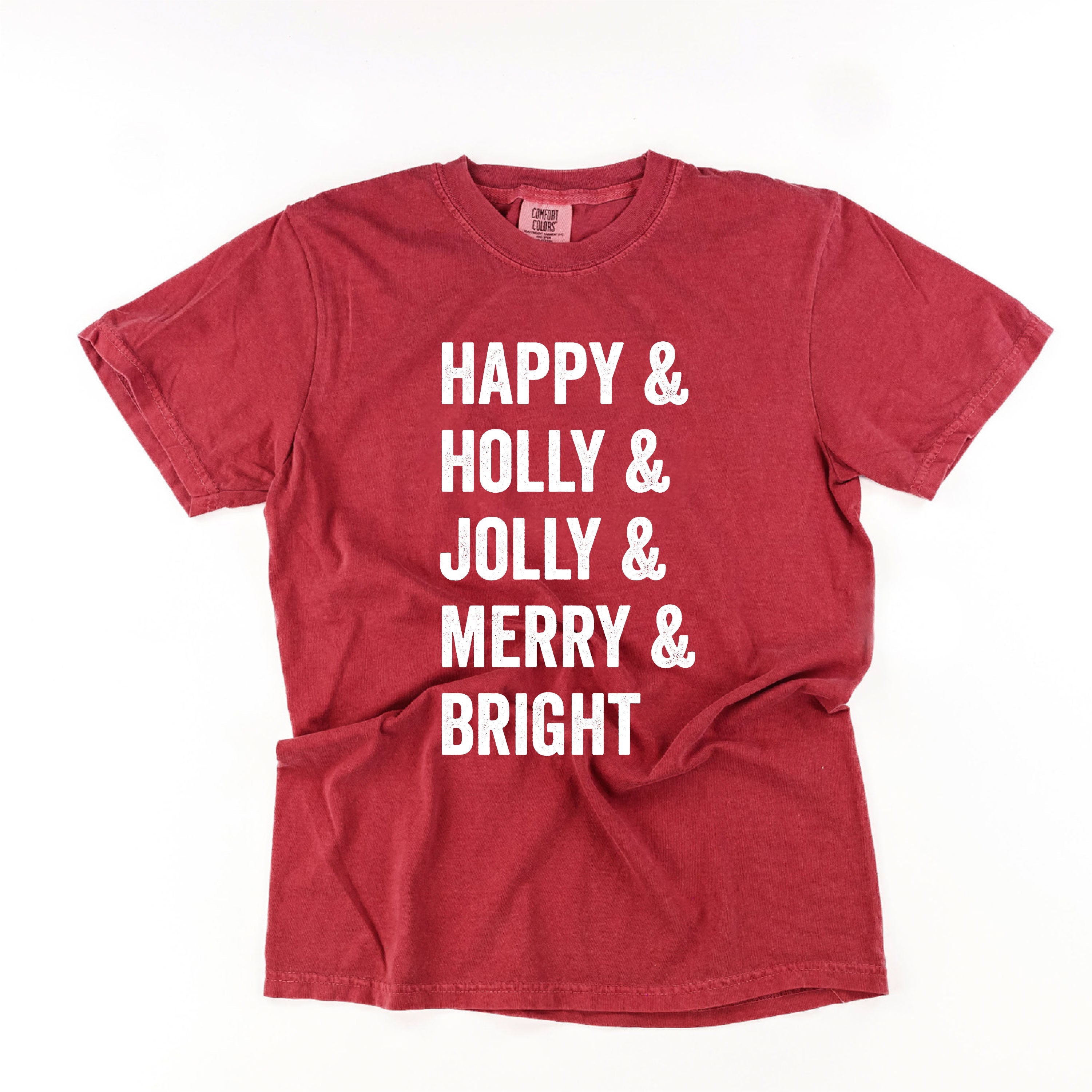 Happy + Holly + Jolly + Merry + Bright - Comfort Colors Tee Little Mama Shirt Shop