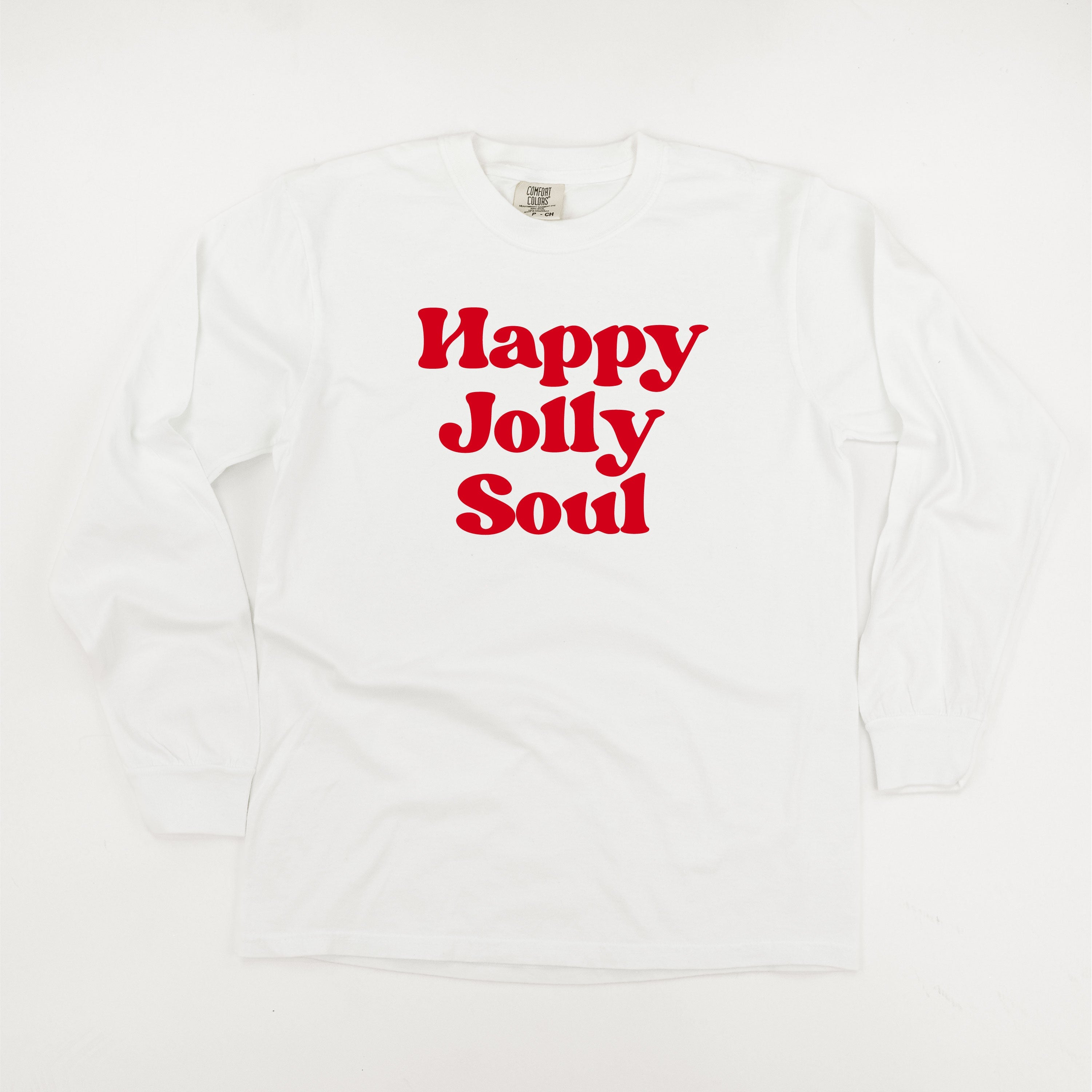Happy Jolly Soul - LONG SLEEVE Comfort Colors Tee Little Mama Shirt Shop
