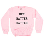 Hey Batter Batter - BASIC Fleece Little Mama Shirt Shop LLC