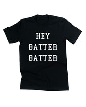 Hey Batter Batter - Unisex Tee Little Mama Shirt Shop