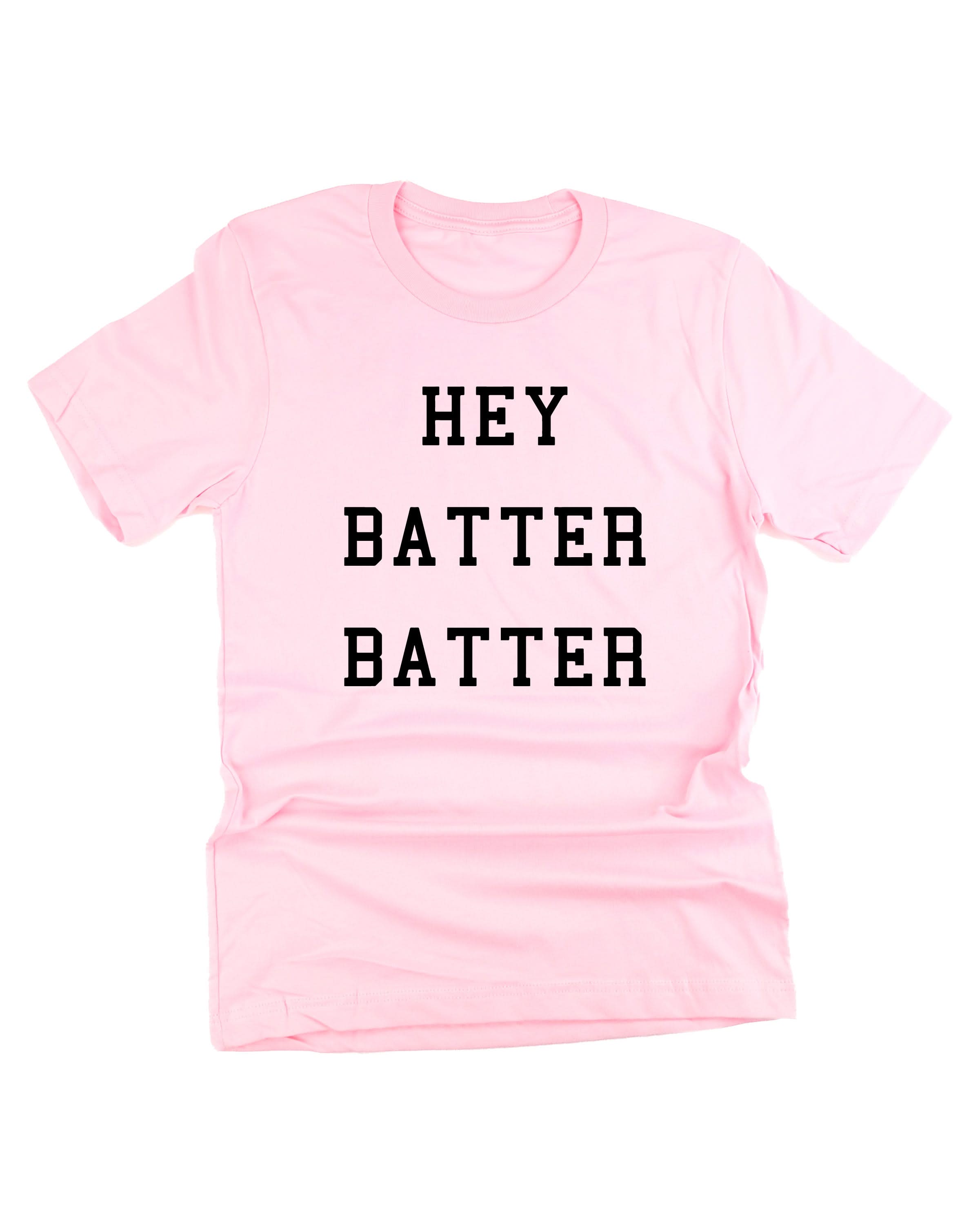 Hey Batter Batter - Unisex Tee Little Mama Shirt Shop
