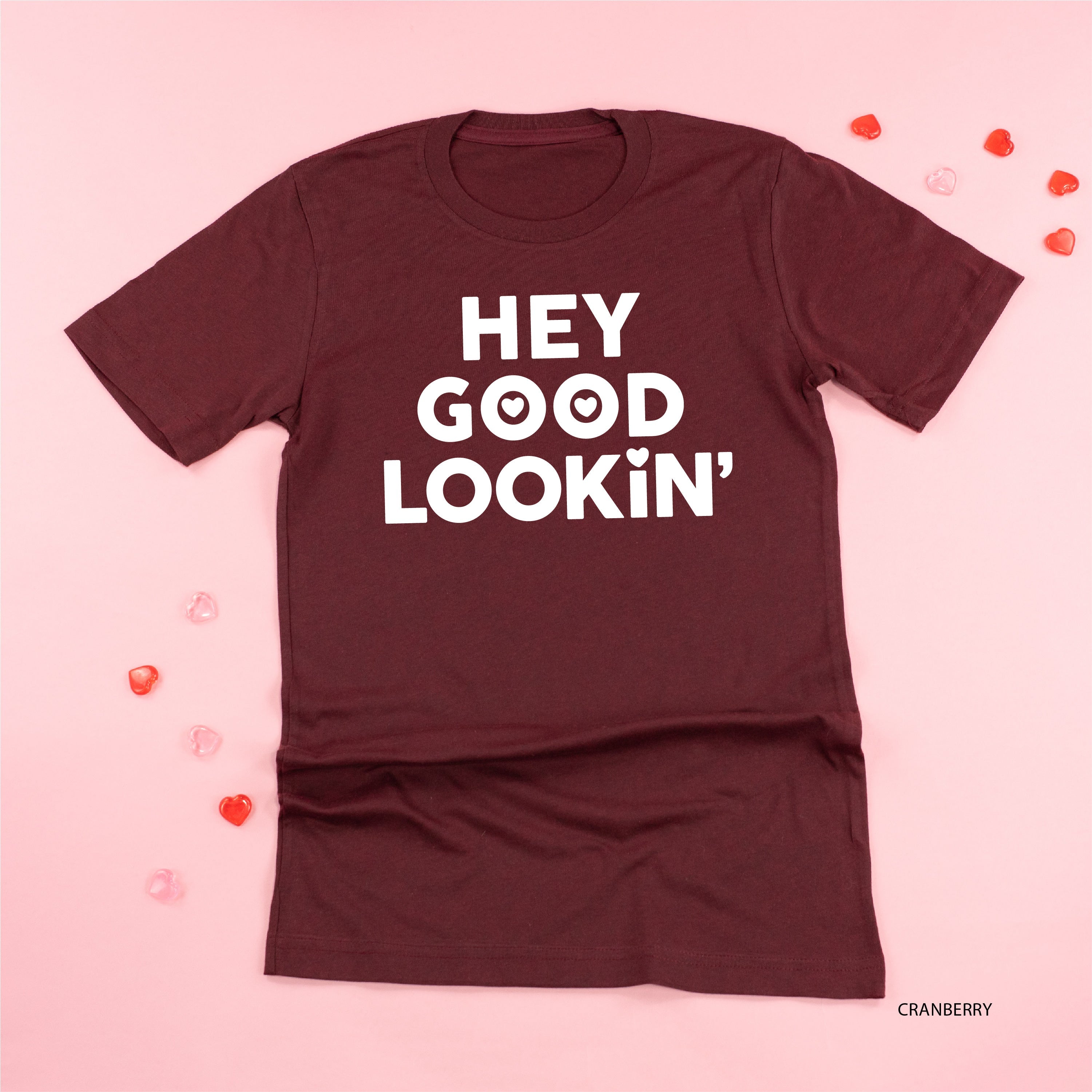 Hey Good Lookin' - Unisex Tee Little Mama Shirt Shop