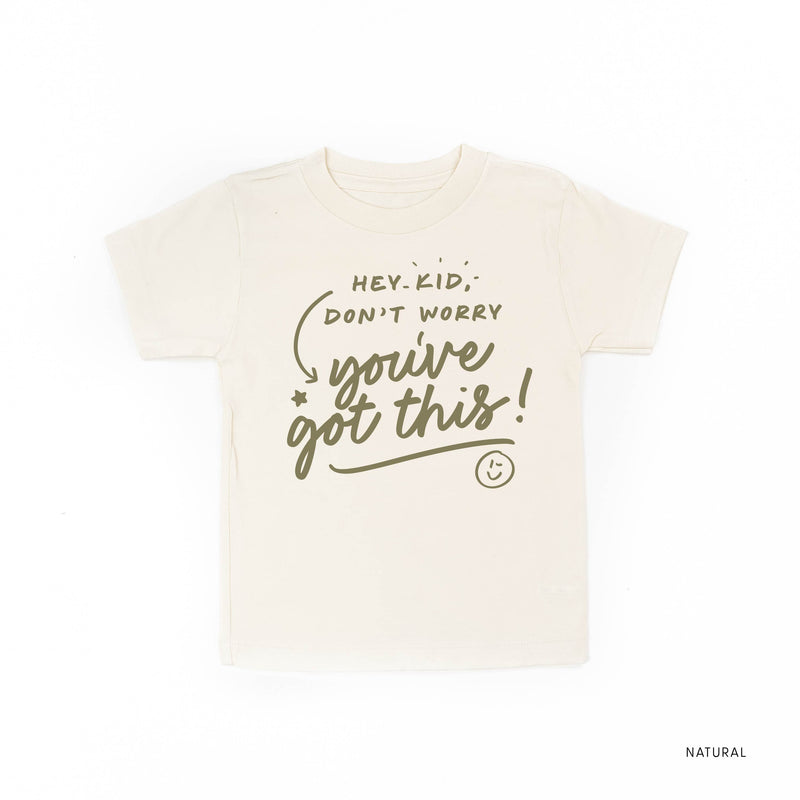 Hey Kid, Don't Worry You've Got This! - TONE ON TONE - Short Sleeve Child Shirt