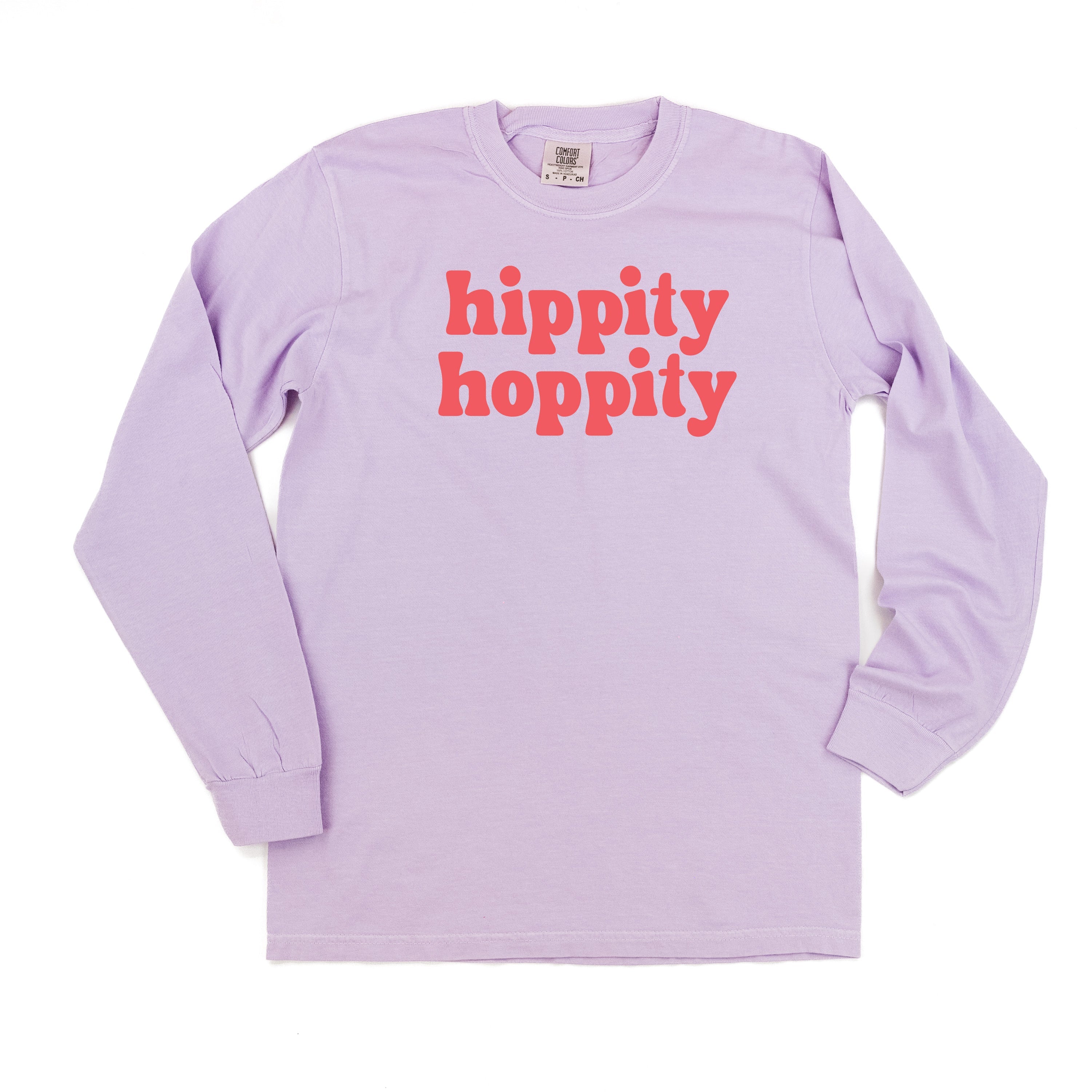 Hippity Hoppity - LONG SLEEVE Comfort Colors Tee Little Mama Shirt Shop