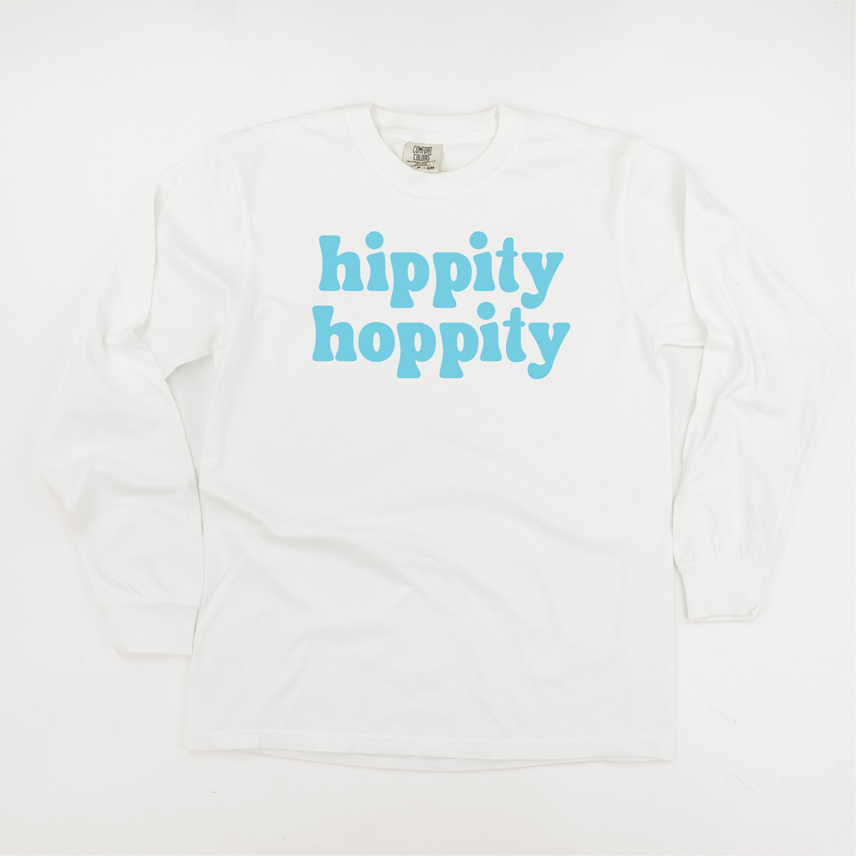 Hippity Hoppity - LONG SLEEVE Comfort Colors Tee Little Mama Shirt Shop
