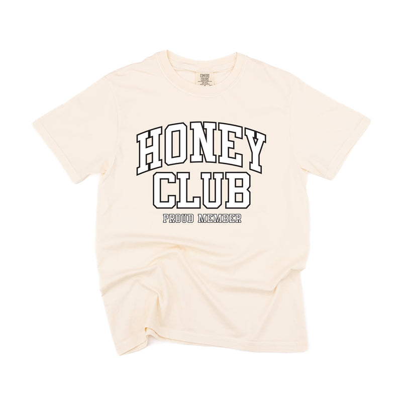 Varsity Style - HONEY Club - Proud Member - SHORT SLEEVE COMFORT COLORS TEE