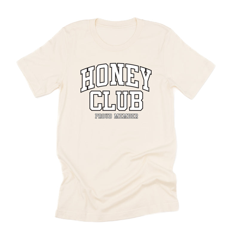 Varsity Style - HONEY Club - Proud Member - Unisex Tee