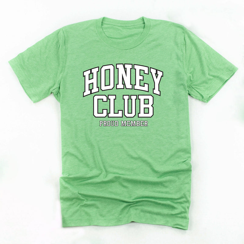 Varsity Style - HONEY Club - Proud Member - Unisex Tee