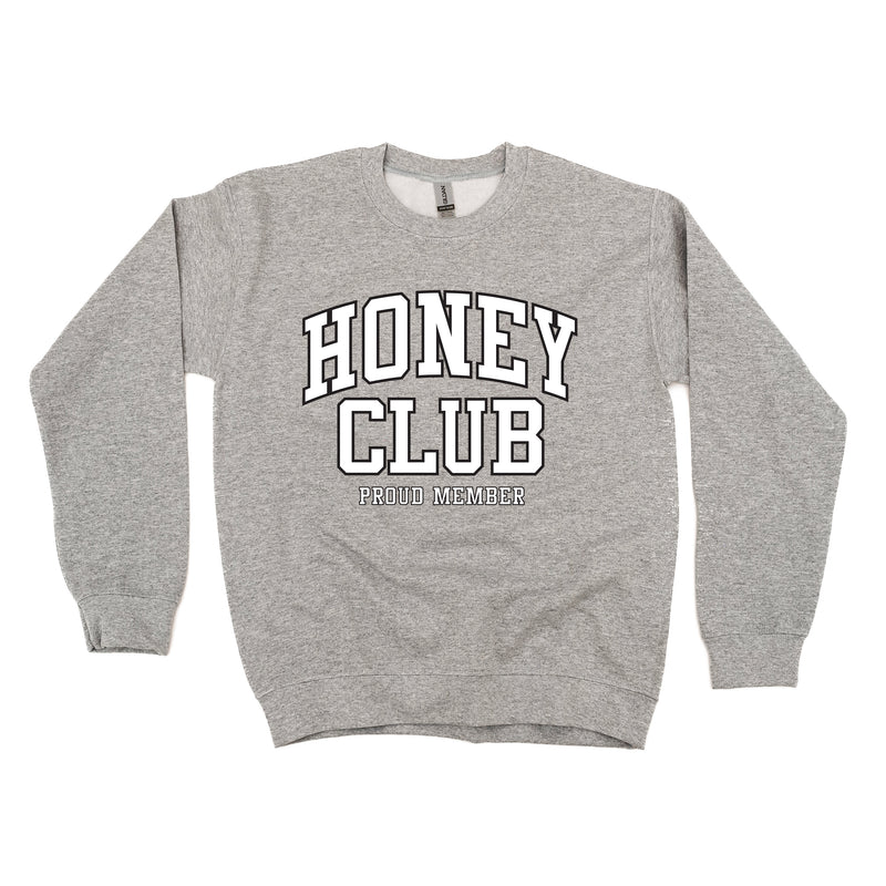 Varsity Style - HONEY Club - Proud Member - BASIC FLEECE CREWNECK