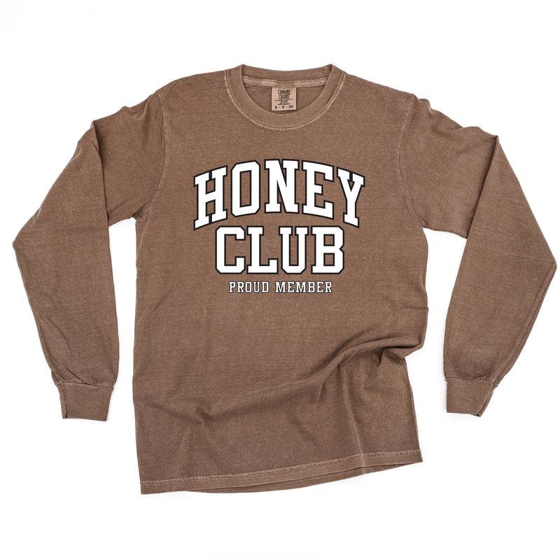 Varsity Style - HONEY Club - Proud Member - LONG SLEEVE COMFORT COLORS TEE