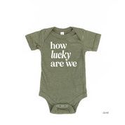 How Lucky Are We - Infant Bodysuit/Tee Little Mama Shirt Shop