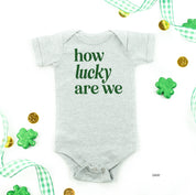 How Lucky Are We - Infant Bodysuit/Tee Little Mama Shirt Shop