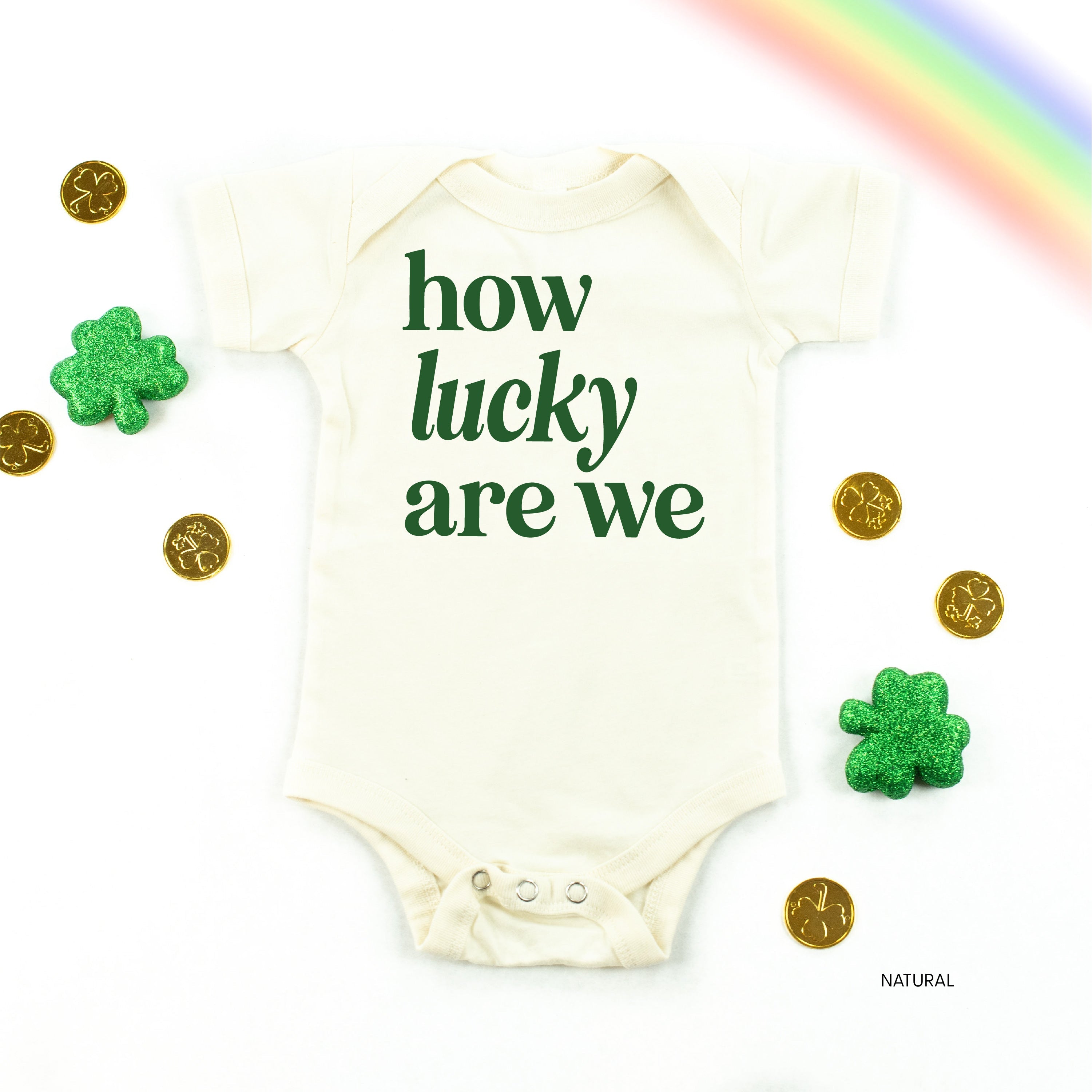 How Lucky Are We - Infant Bodysuit/Tee Little Mama Shirt Shop