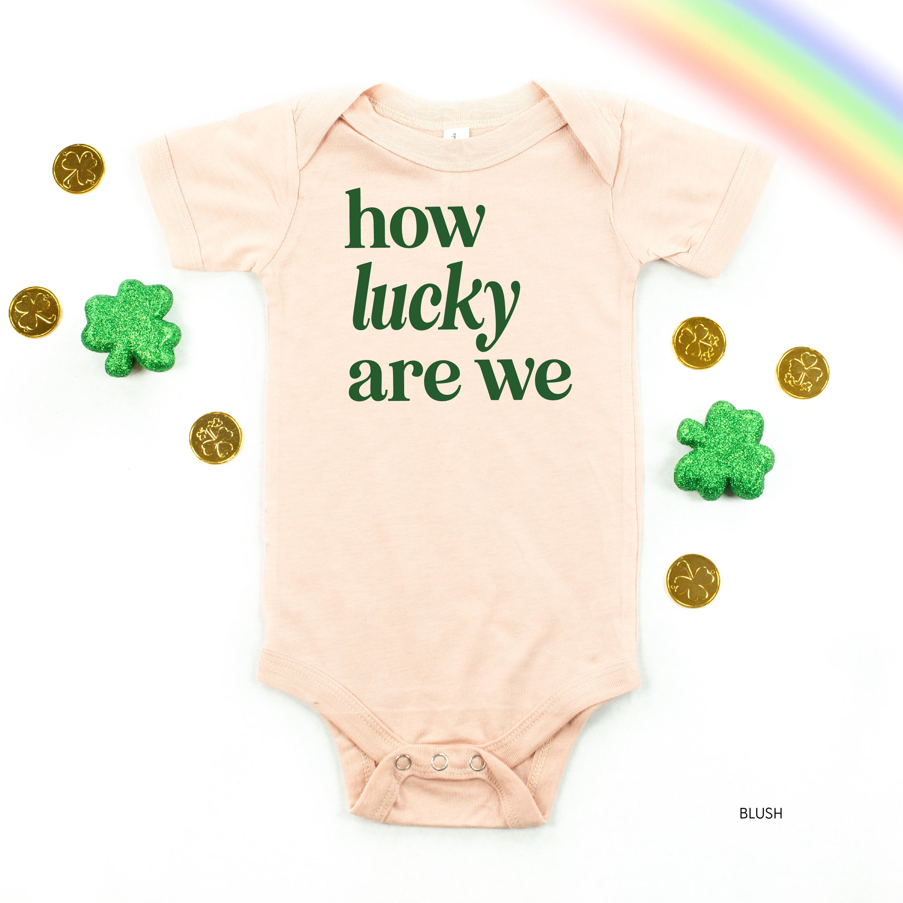 How Lucky Are We - Infant Bodysuit/Tee Little Mama Shirt Shop