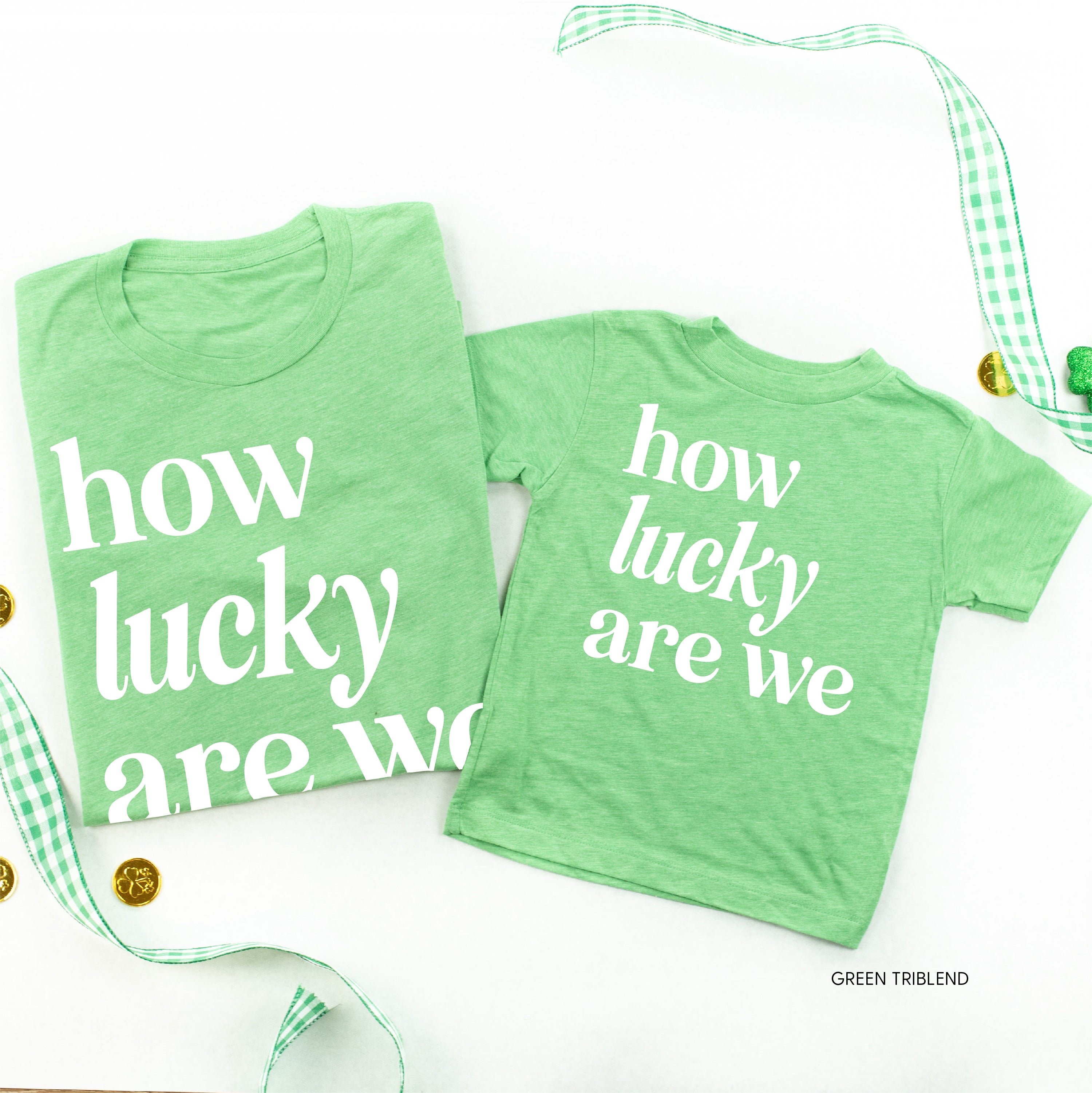 How Lucky Are We - Set of 2 Tees Little Mama Shirt Shop