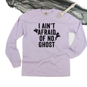 I Ain't Afraid of No Ghost - Long Sleeve Comfort Colors Tee Little Mama Shirt Shop