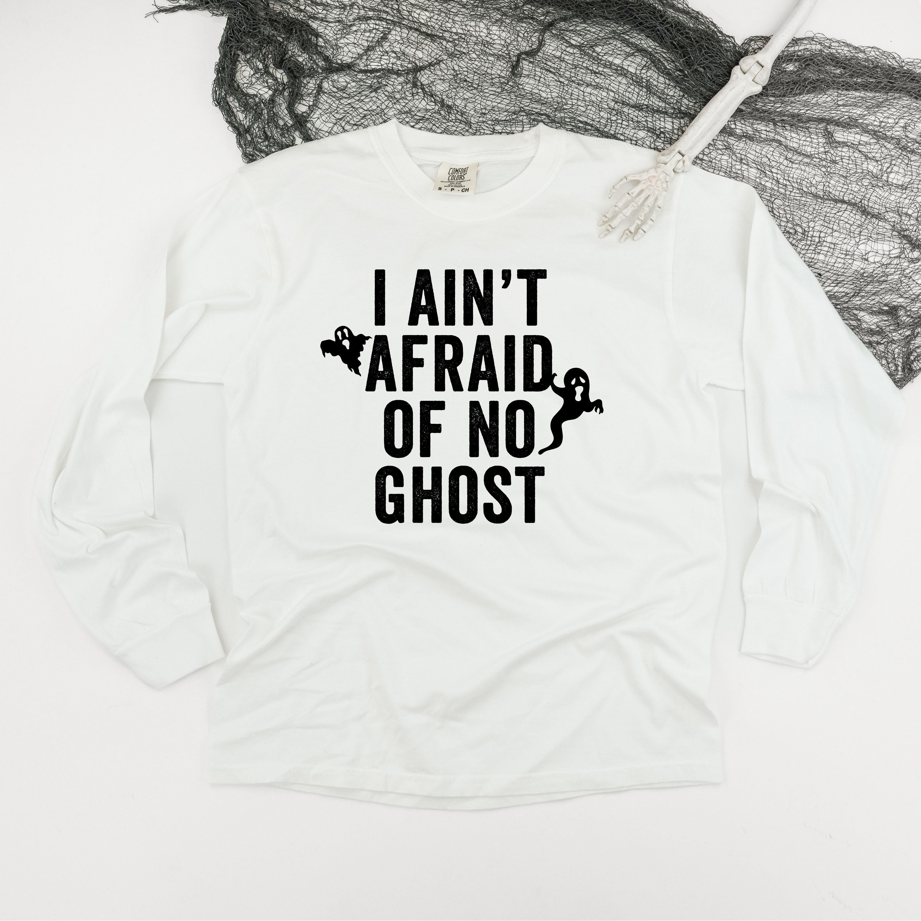 I Ain't Afraid of No Ghost - Long Sleeve Comfort Colors Tee Little Mama Shirt Shop