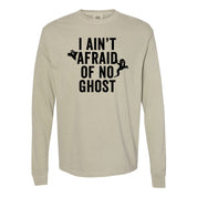 I Ain't Afraid of No Ghost - Long Sleeve Comfort Colors Tee Little Mama Shirt Shop