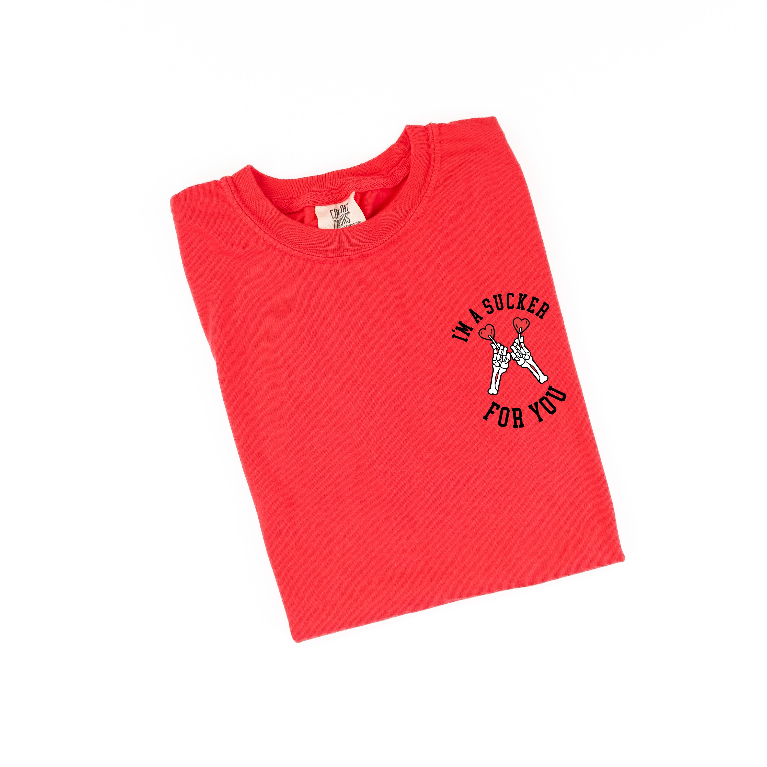 I'm A Sucker For You (pocket) - Comfort Colors Tee Little Mama Shirt Shop