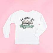 I'd Rather Be Reading - Child Long Sleeve Tee Little Mama Shirt Shop