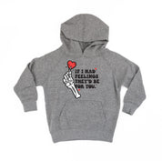 If I Had Feelings They'd Be For You - Child HOODIE Little Mama Shirt Shop