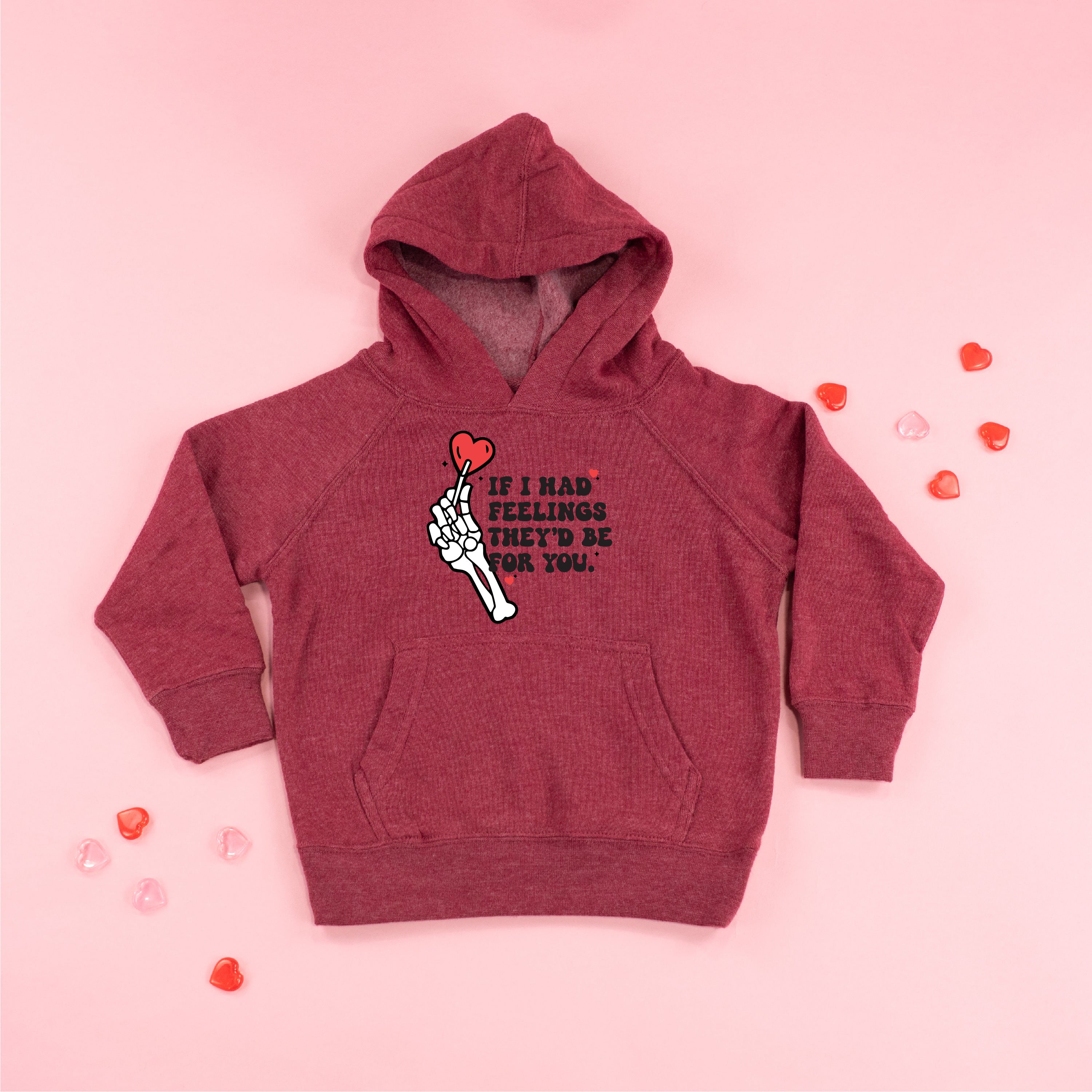 If I Had Feelings They'd Be For You - Child HOODIE Little Mama Shirt Shop