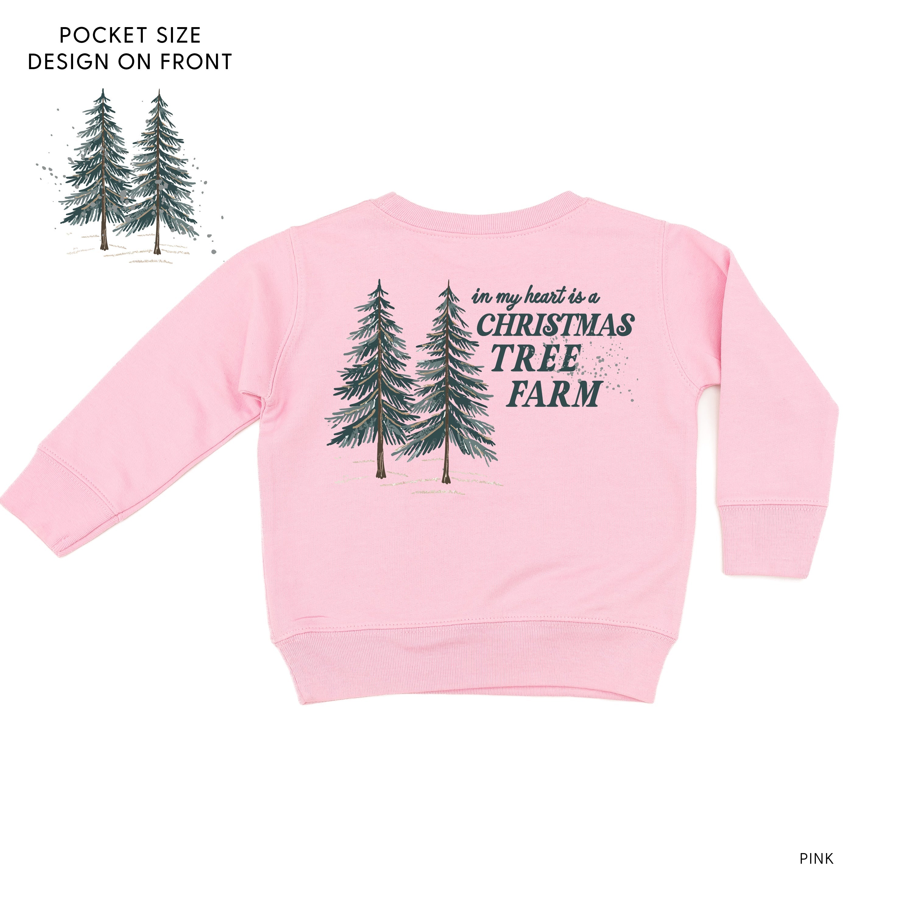 In My Heart Is A Christmas Tree Farm (pf&b) - Child Sweater Little Mama Shirt Shop