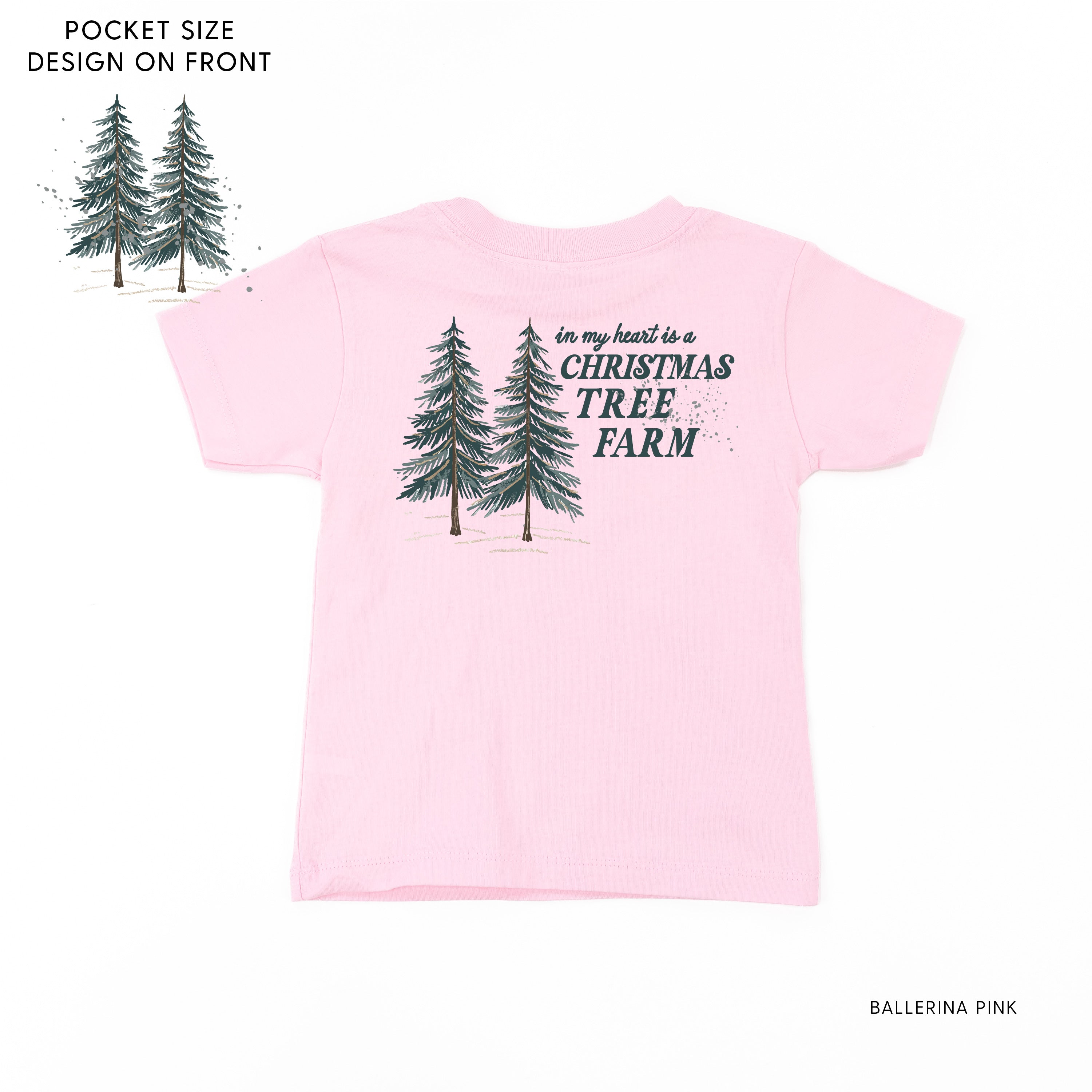 In My Heart Is A Christmas Tree Farm (pf&b) - Child Tee Little Mama Shirt Shop