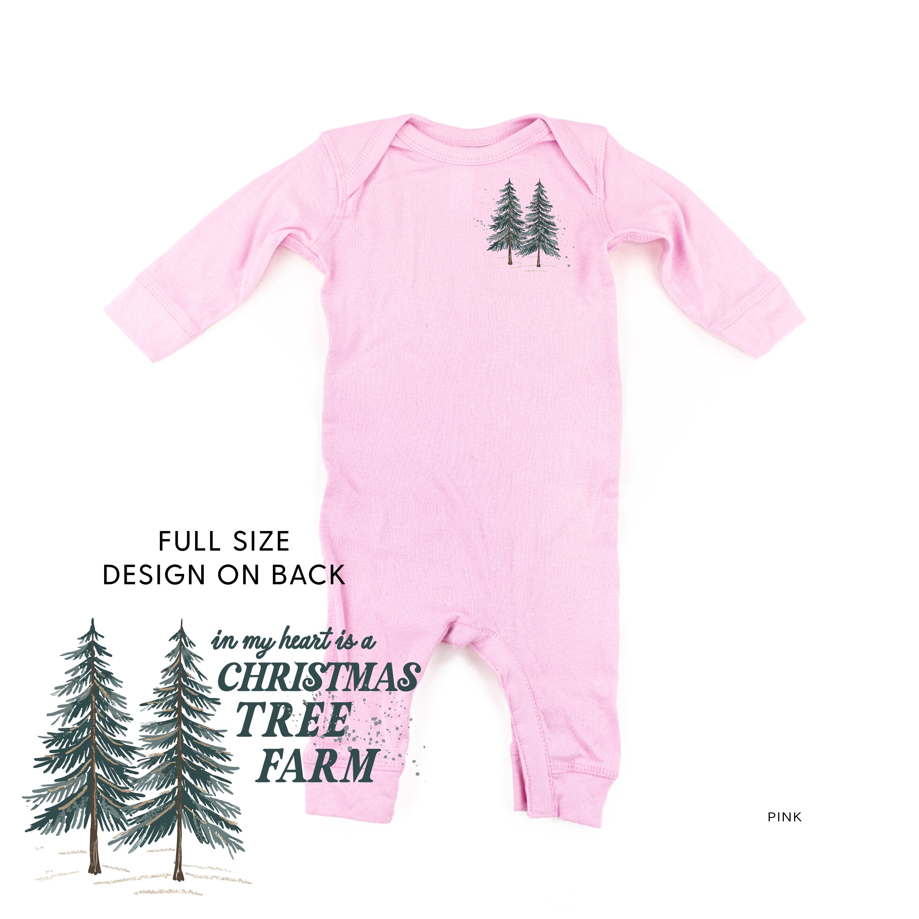 In My Heart Is A Christmas Tree Farm (pf&b) - Baby Sleeper Little Mama Shirt Shop