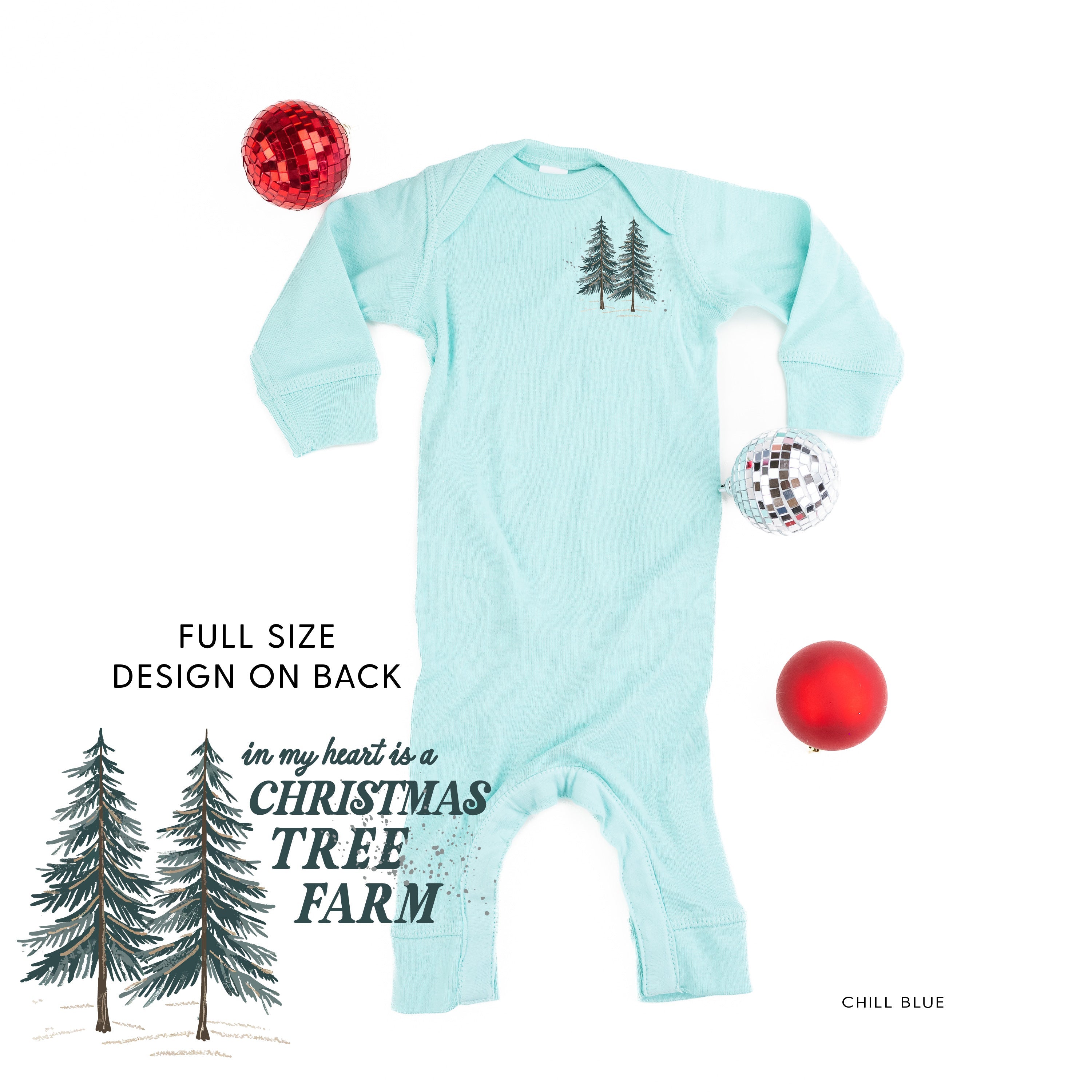 In My Heart Is A Christmas Tree Farm (pf&b) - Baby Sleeper Little Mama Shirt Shop