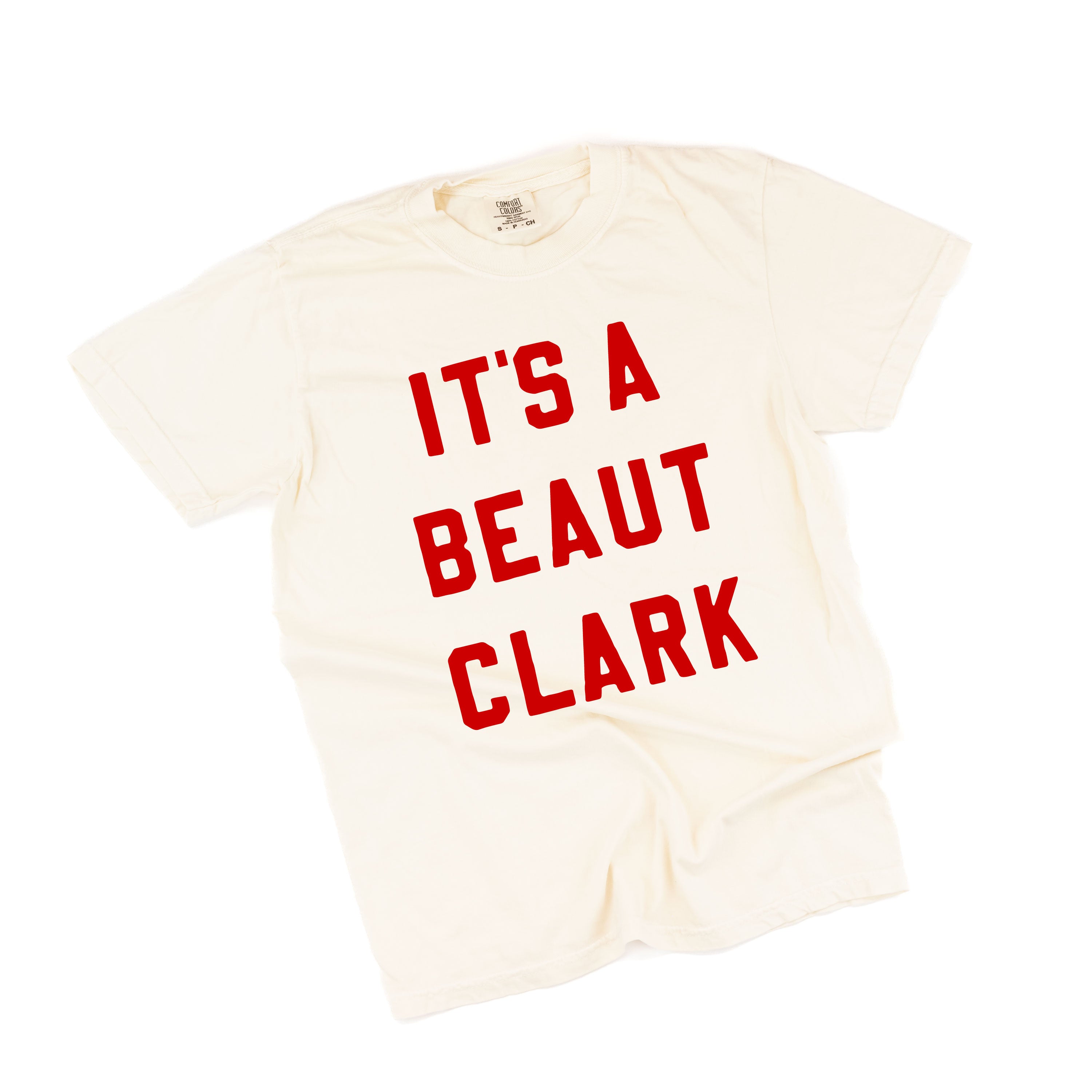 It's A Beaut Clark - Comfort Colors Tee Little Mama Shirt Shop