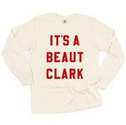 It's A Beaut Clark - LONG SLEEVE Comfort Colors Tee Little Mama Shirt Shop