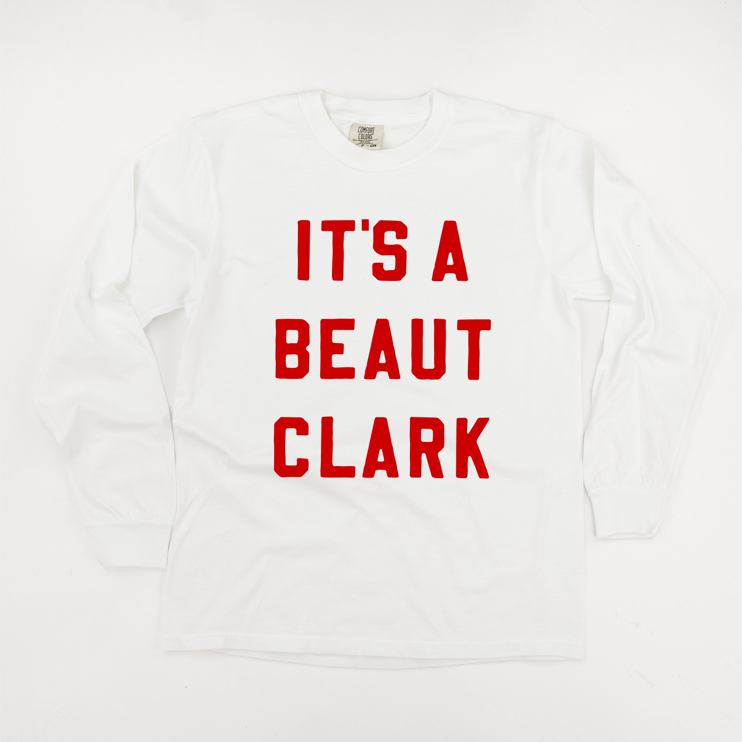 It's A Beaut Clark - LONG SLEEVE Comfort Colors Tee Little Mama Shirt Shop