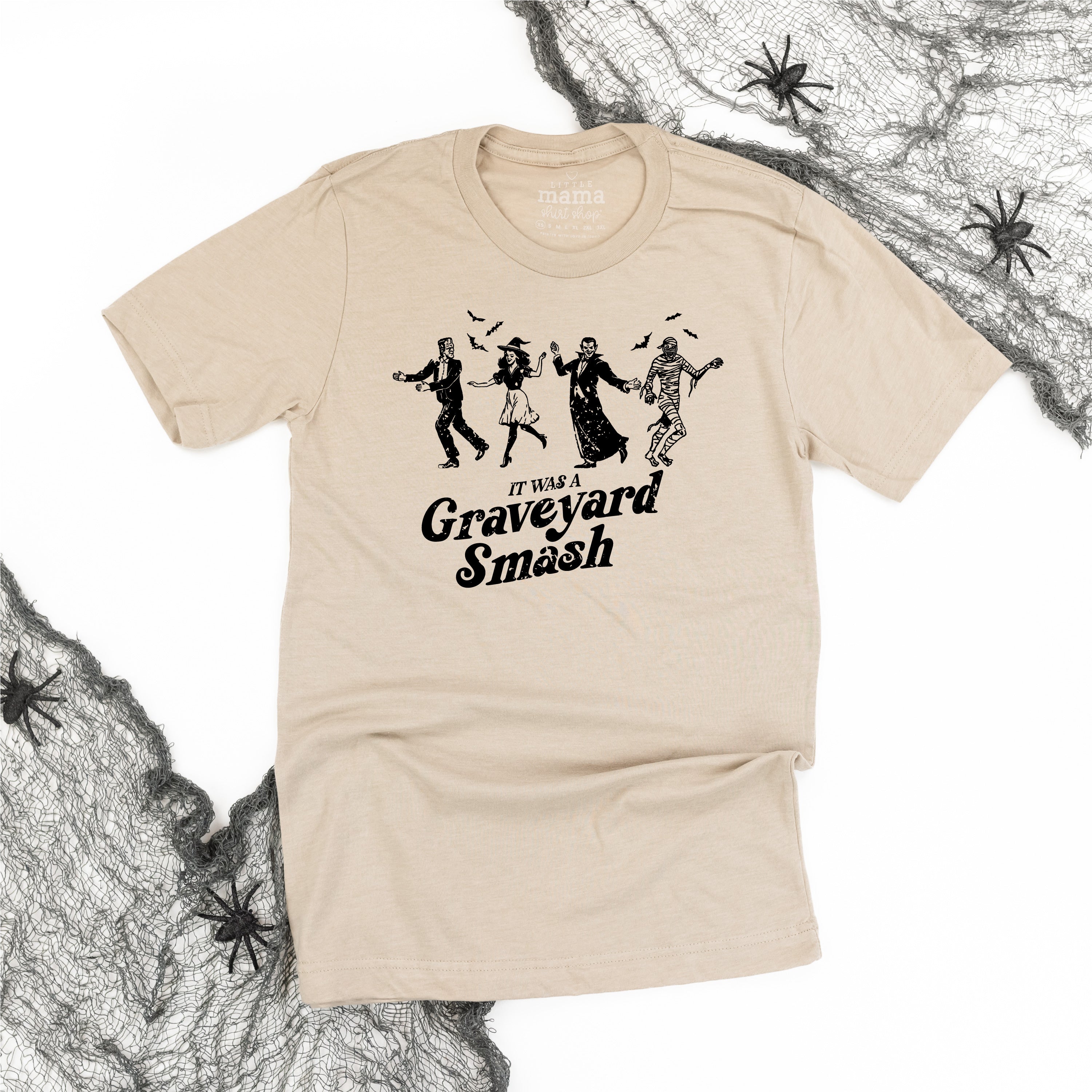 It Was a Graveyard Smash - Unisex Tee Little Mama Shirt Shop