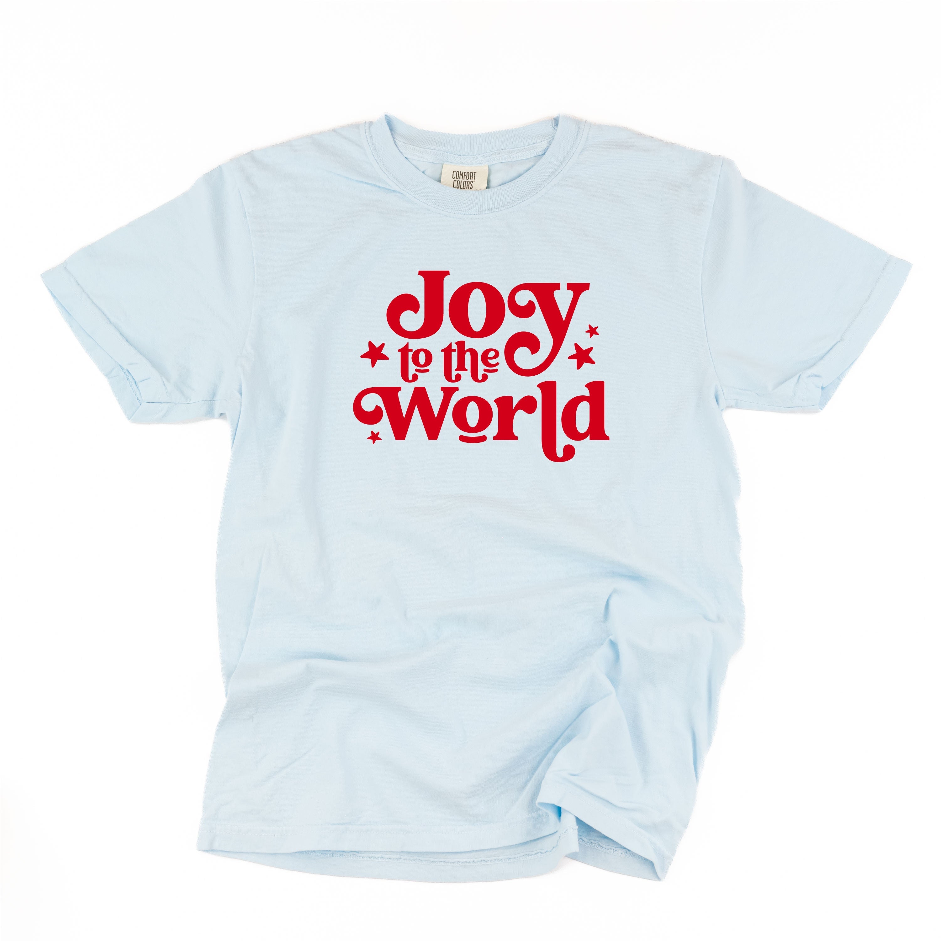 Joy To The World - Comfort Colors Tee Little Mama Shirt Shop